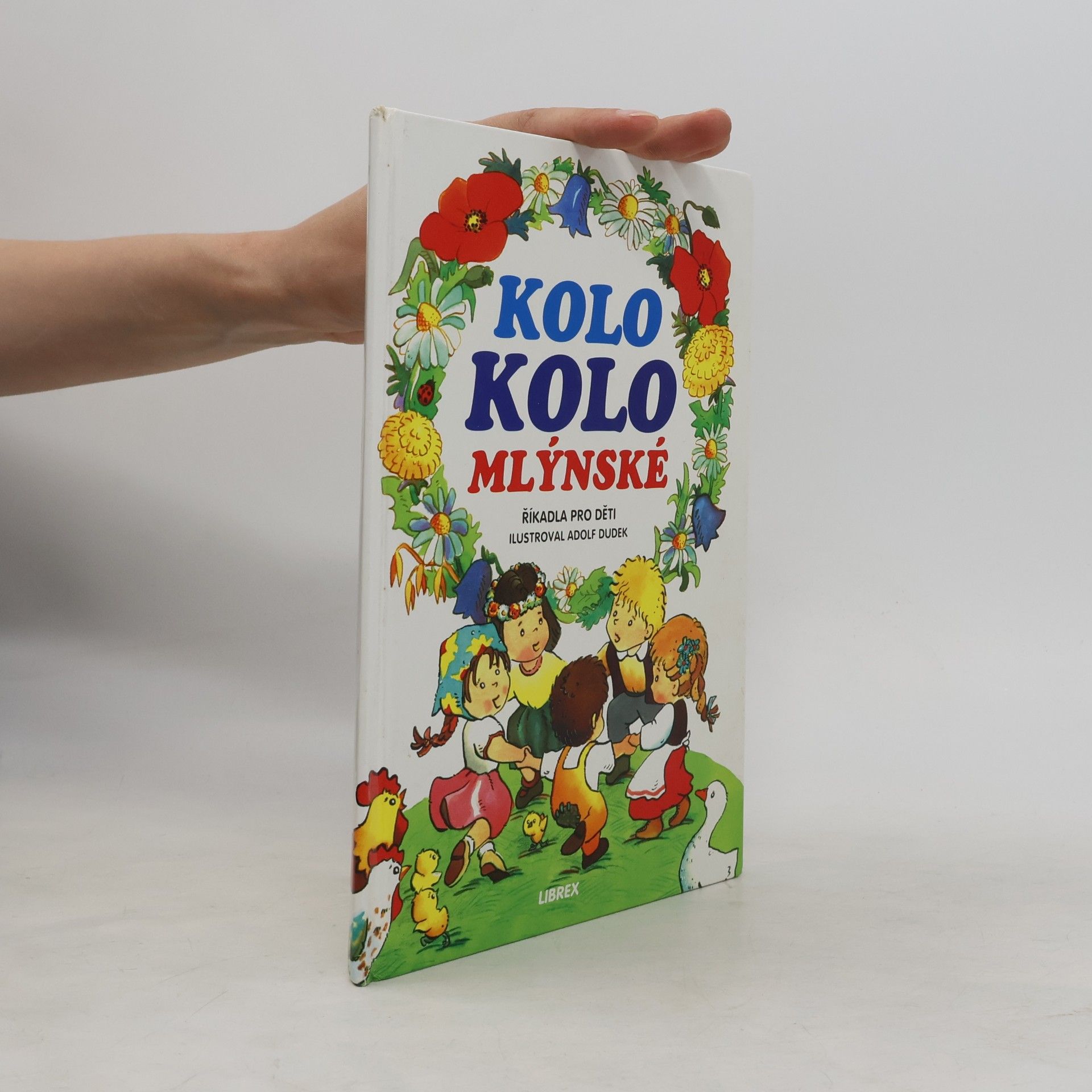 Adolf Dudek Kolo kolo mlýnské