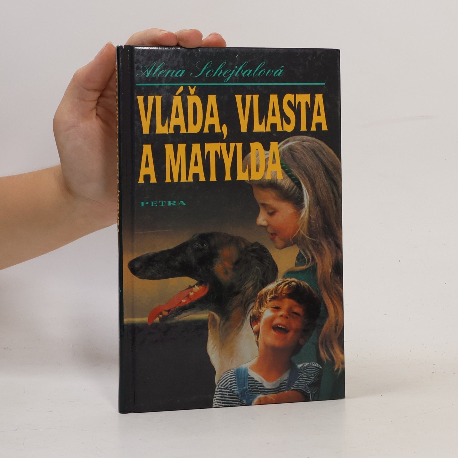 Alena Schejbalová Vláďa, Vlasta a Matylda