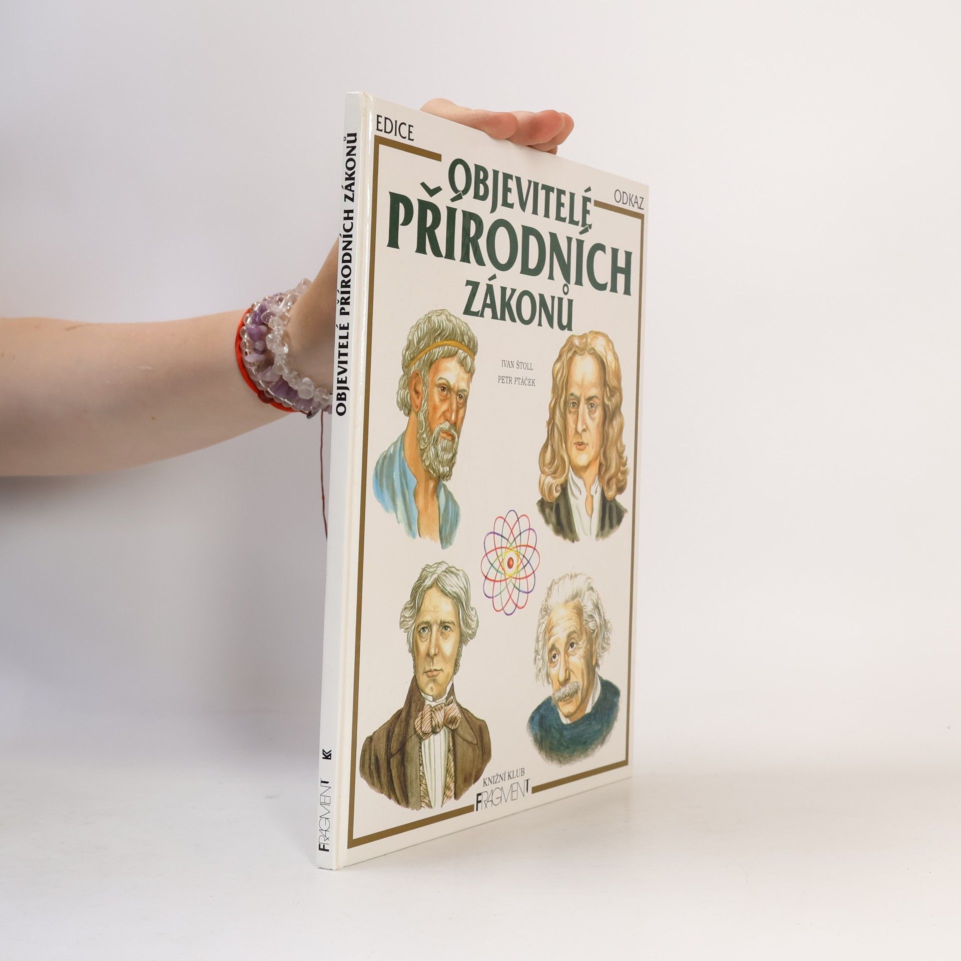 Ivan Štoll Objevitelé přírodních zákonů