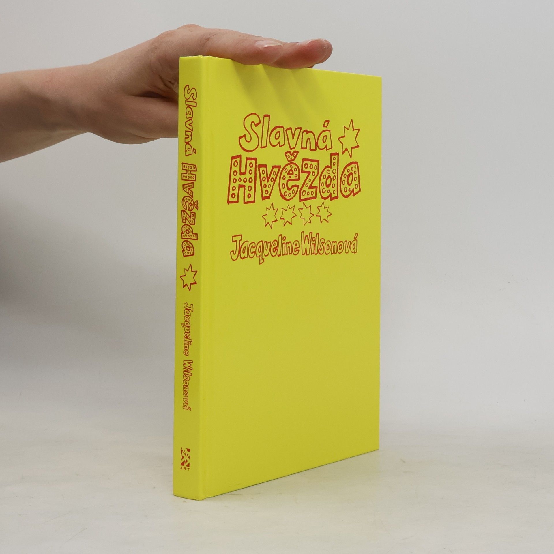 Jacqueline Wilson Slavná hvězda