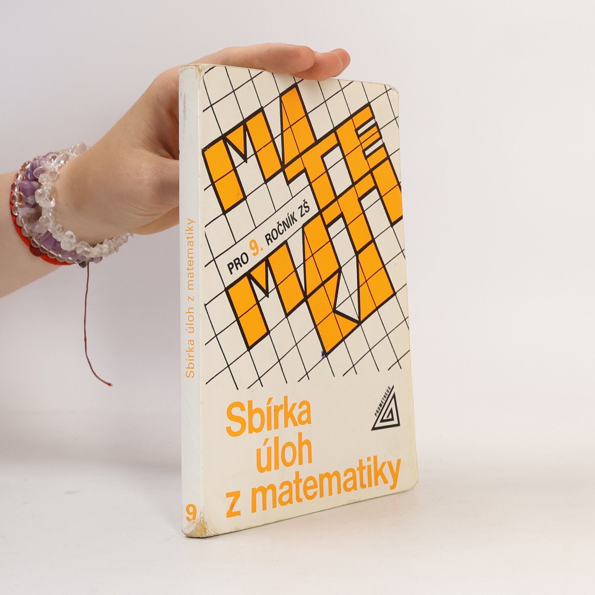 Kolektív autorov Sbírka úloh z matematiky pro 9. ročník základní školy
