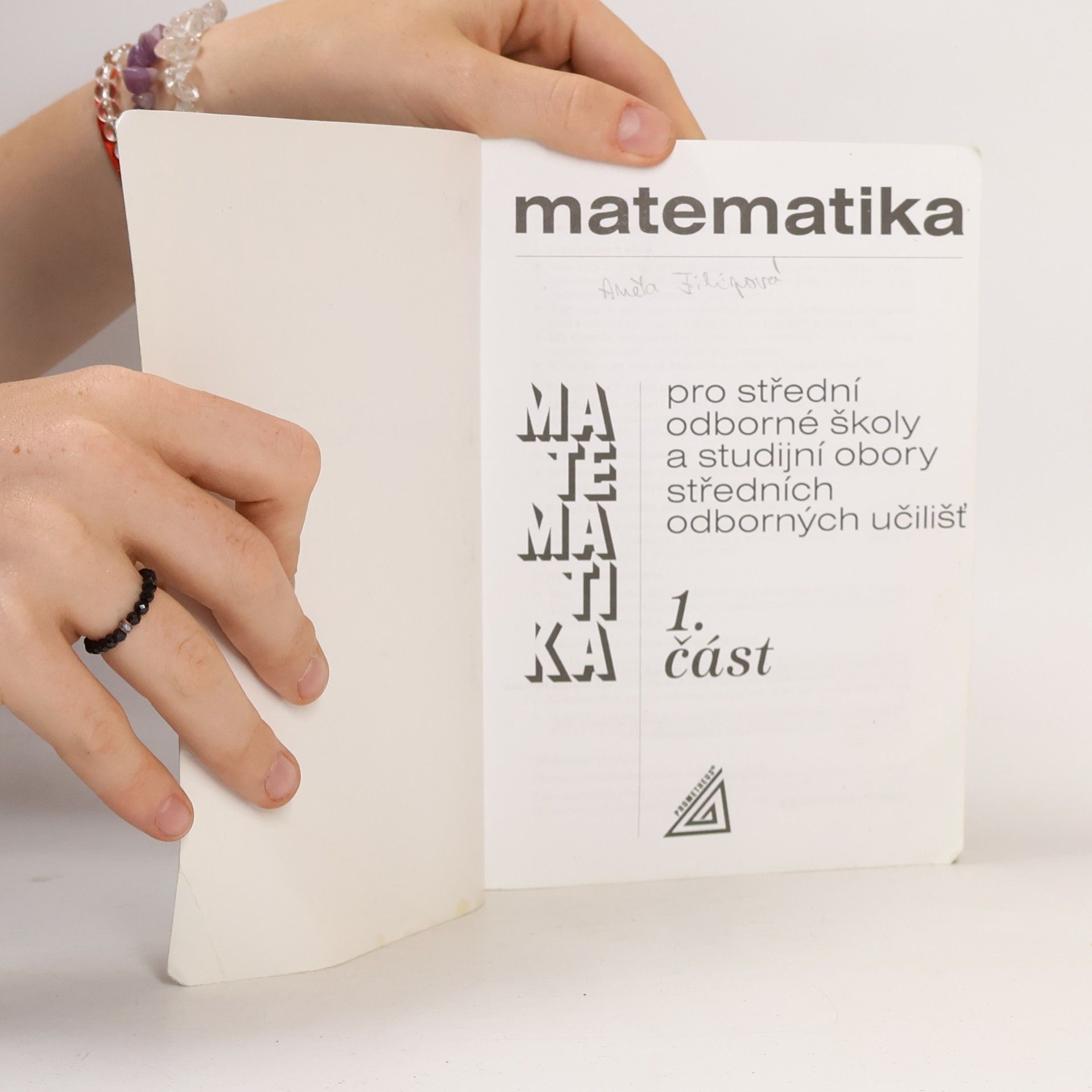 Emil Calda Matematika pro střední odborné školy a studijní obory středních odborných učilišť. 1. část
