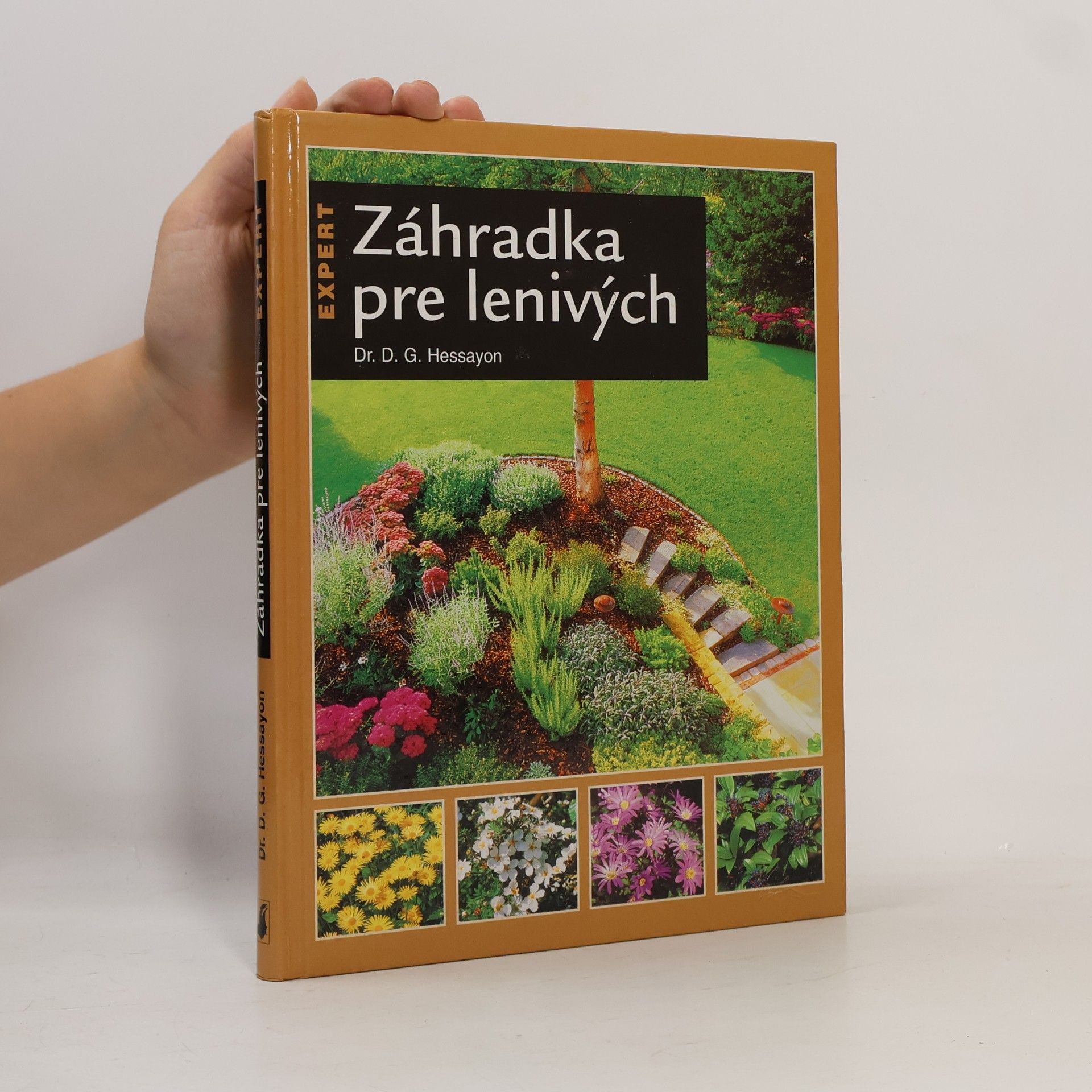 David Gerald Hessayon Záhradka pre lenivých