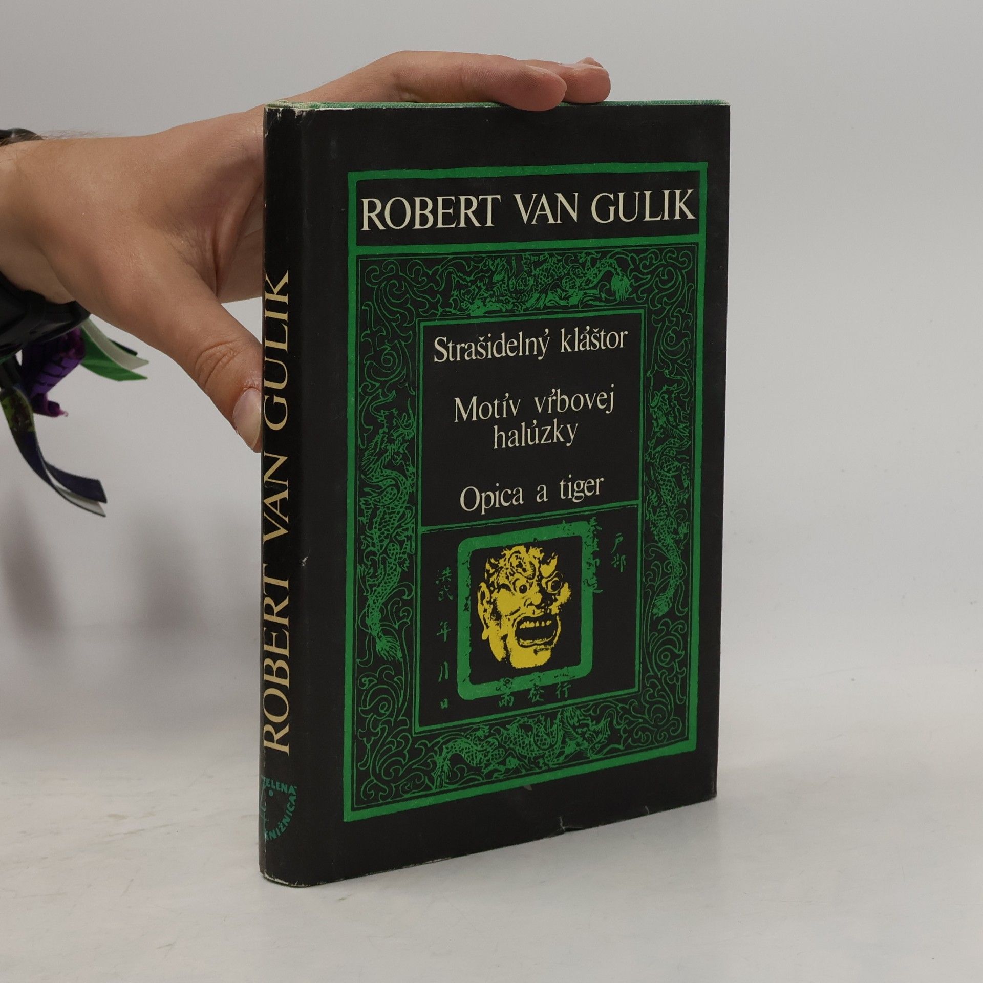 Robert van Gulik Strašidelný kláštor. Motív vrbovej halúzky. Opica a tiger