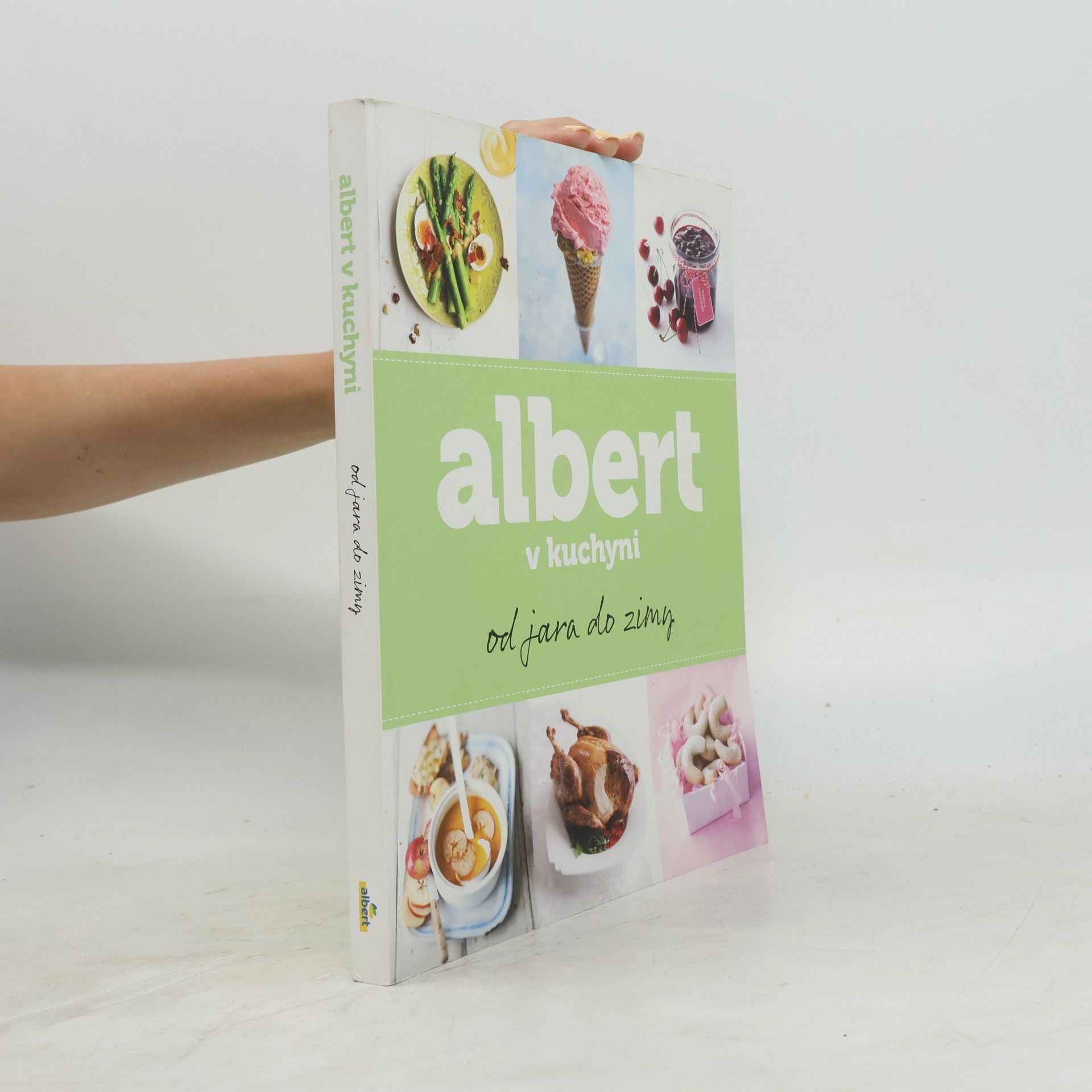 Auteurscollectief Albert v kuchyni. Od jara do zimy