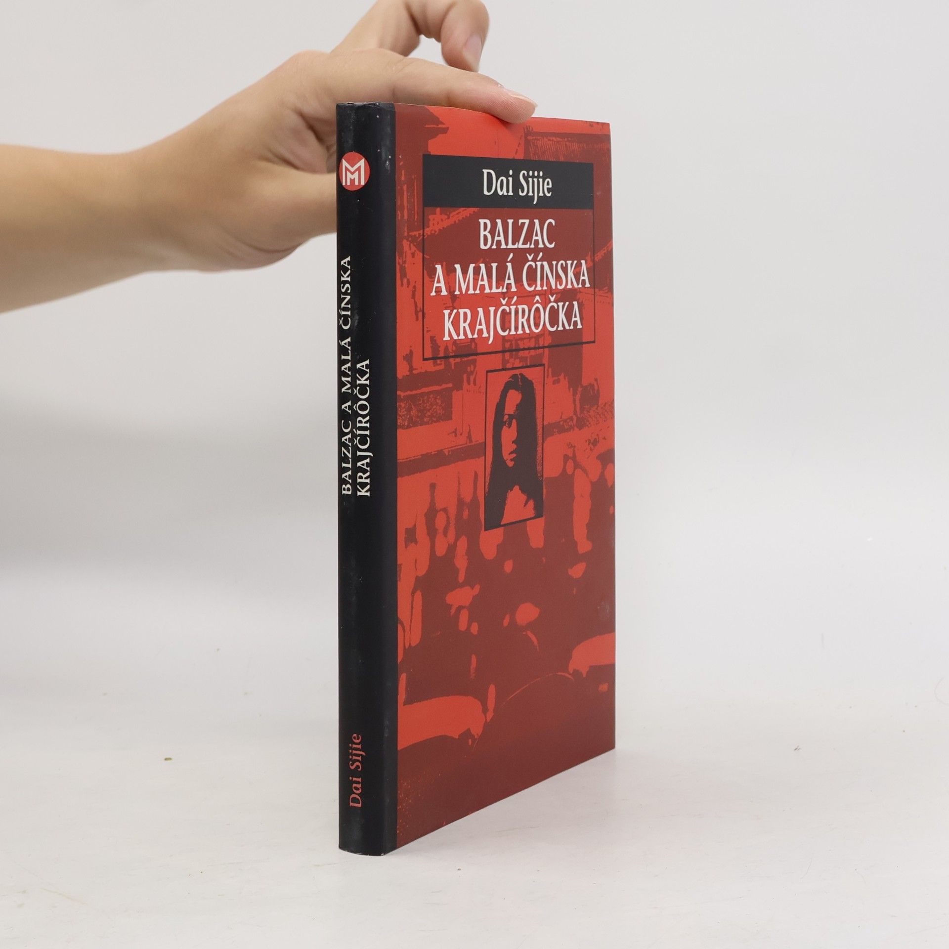 Dai Sijie Balzac a malá čínska krajčírôčka