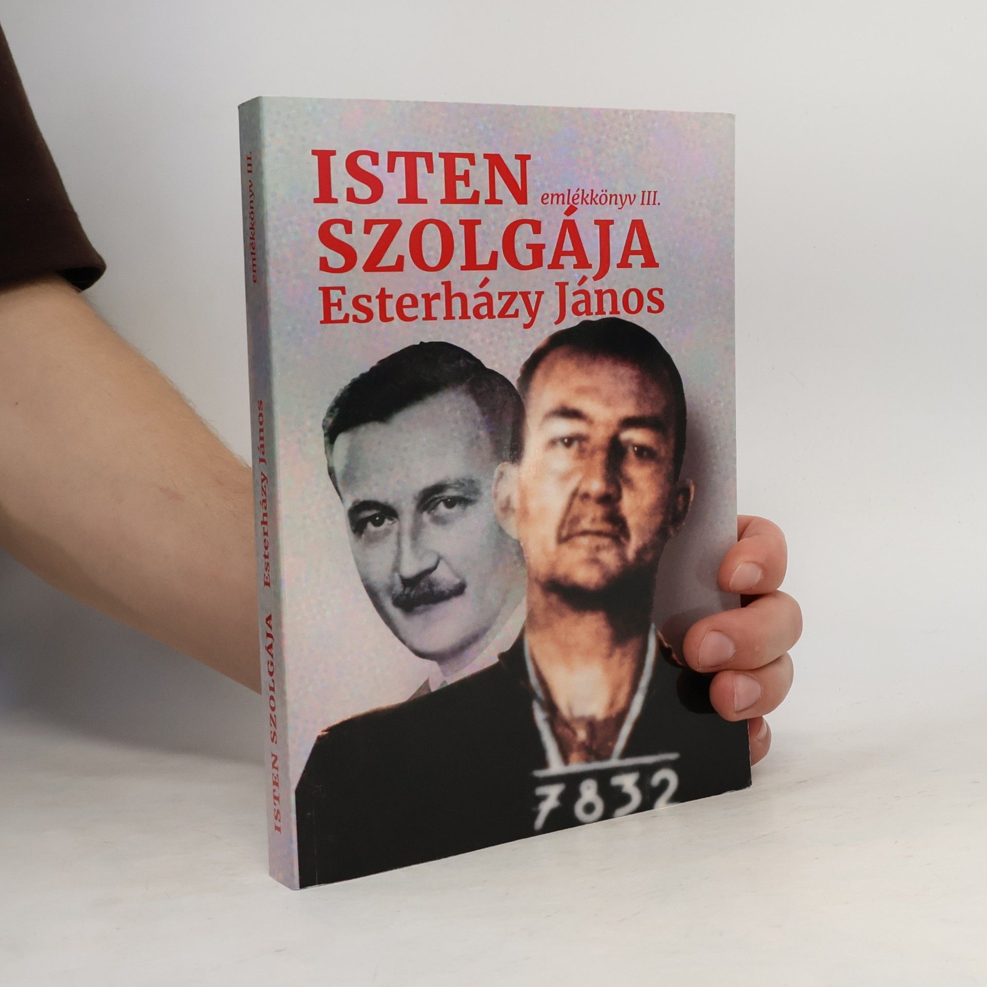 Collectif d'auteurs Isten szolgája Esterházy János