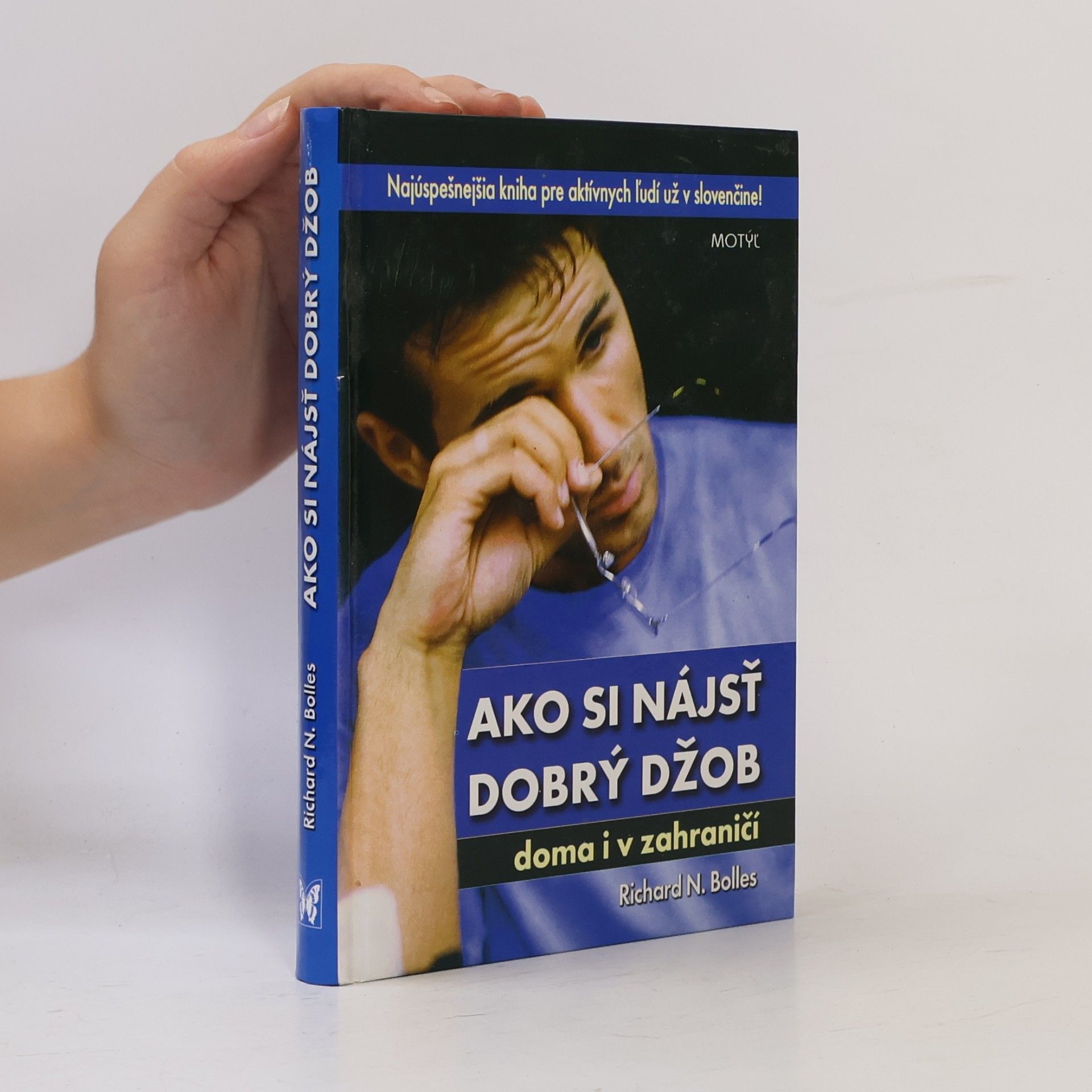 Richard Nelson Bolles Ako si nájsť dobrý job
