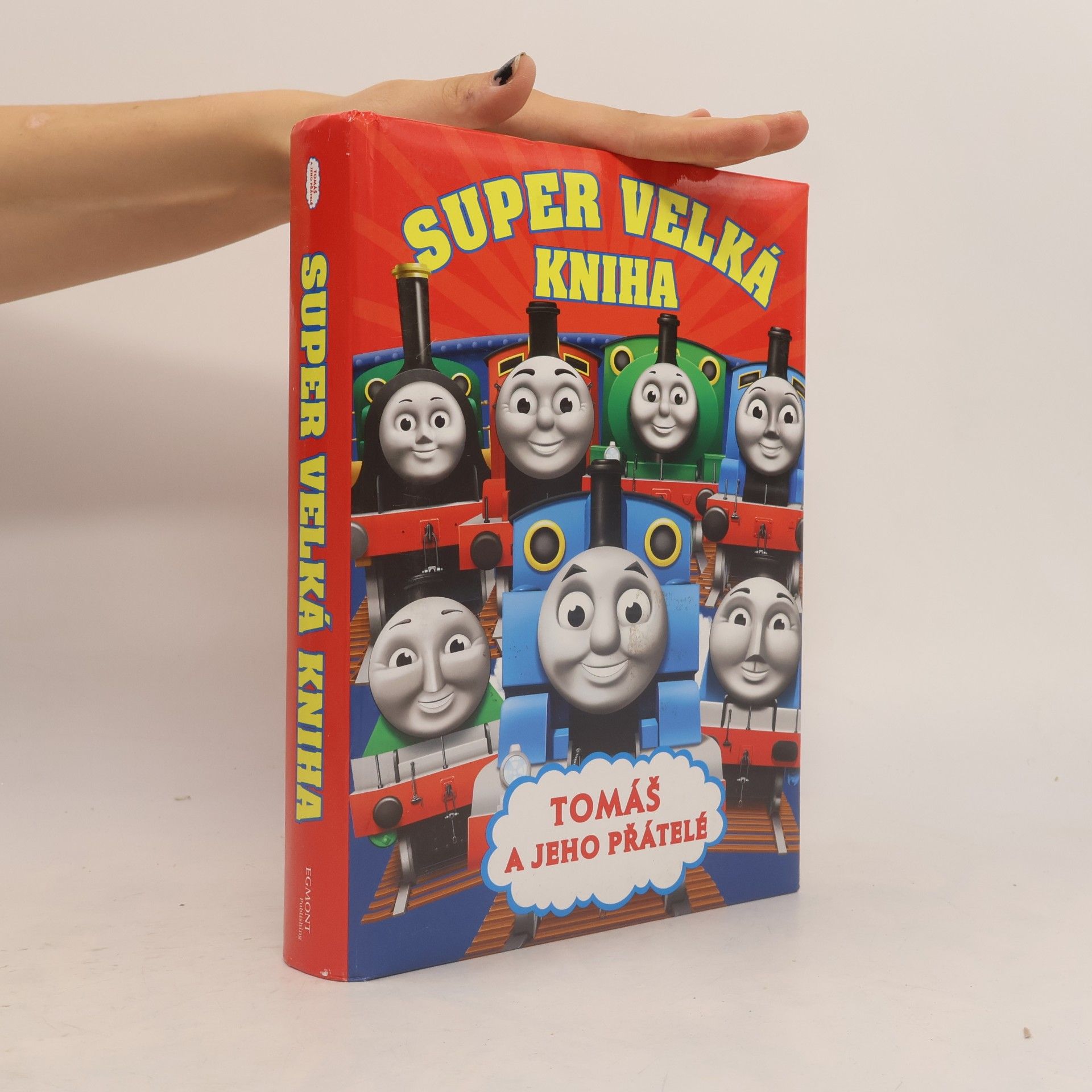 Wilbert Awdry Tomáš a jeho přátelé - Super velká kniha