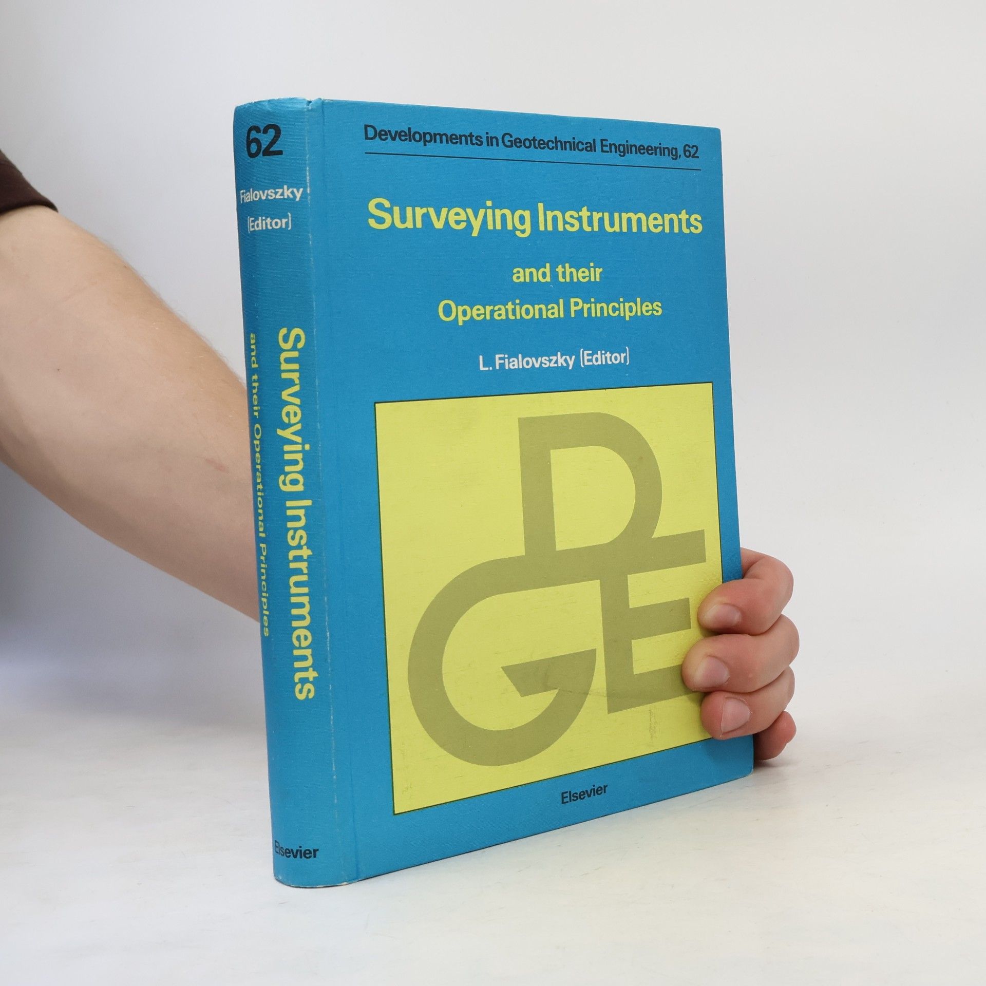 Lajos Fialovszky Surveying Instruments and Their Operational Principles (DEVELOPMENTS IN GEOTECHNICAL ENGINEERING)