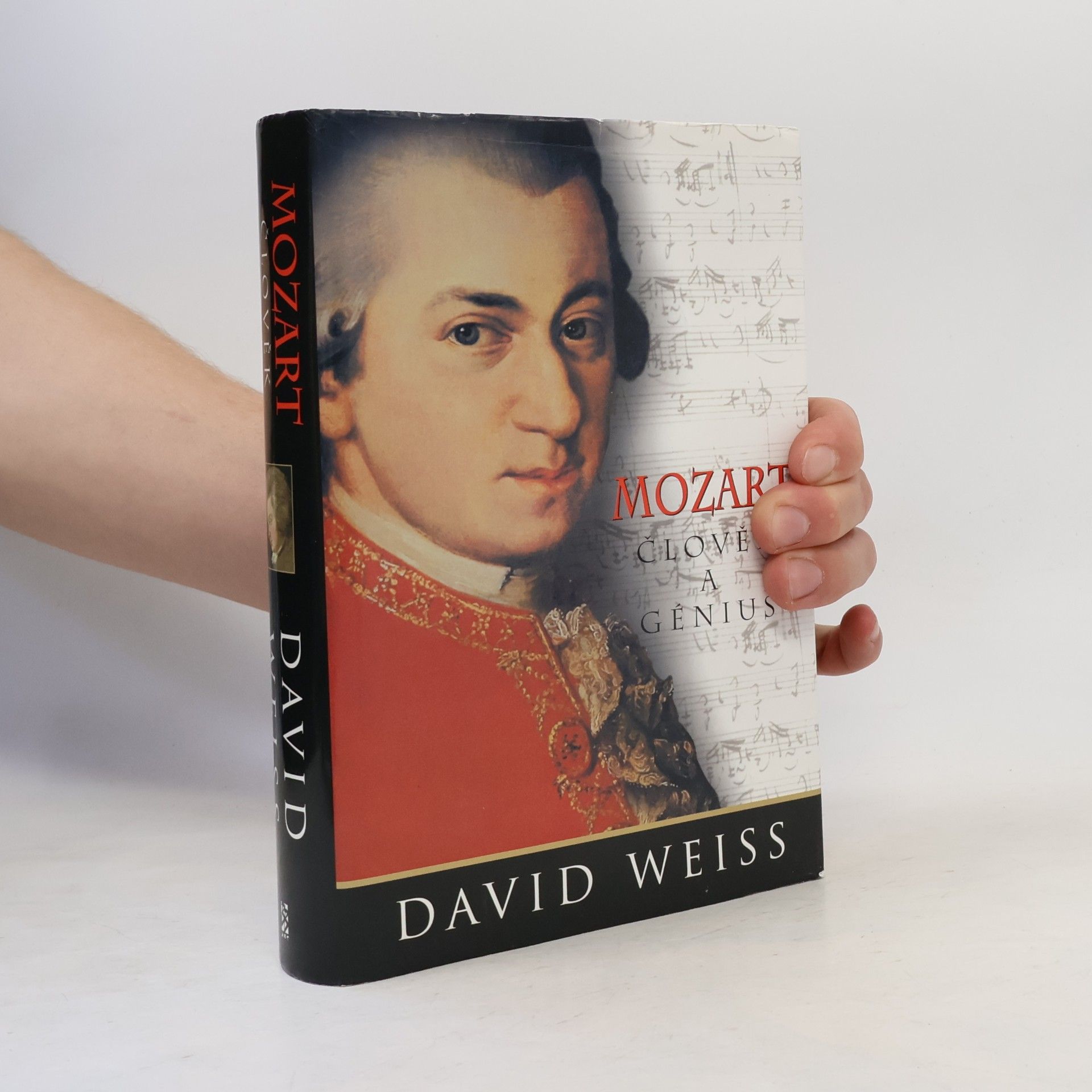 David Weiss Mozart: Člověk a génius
