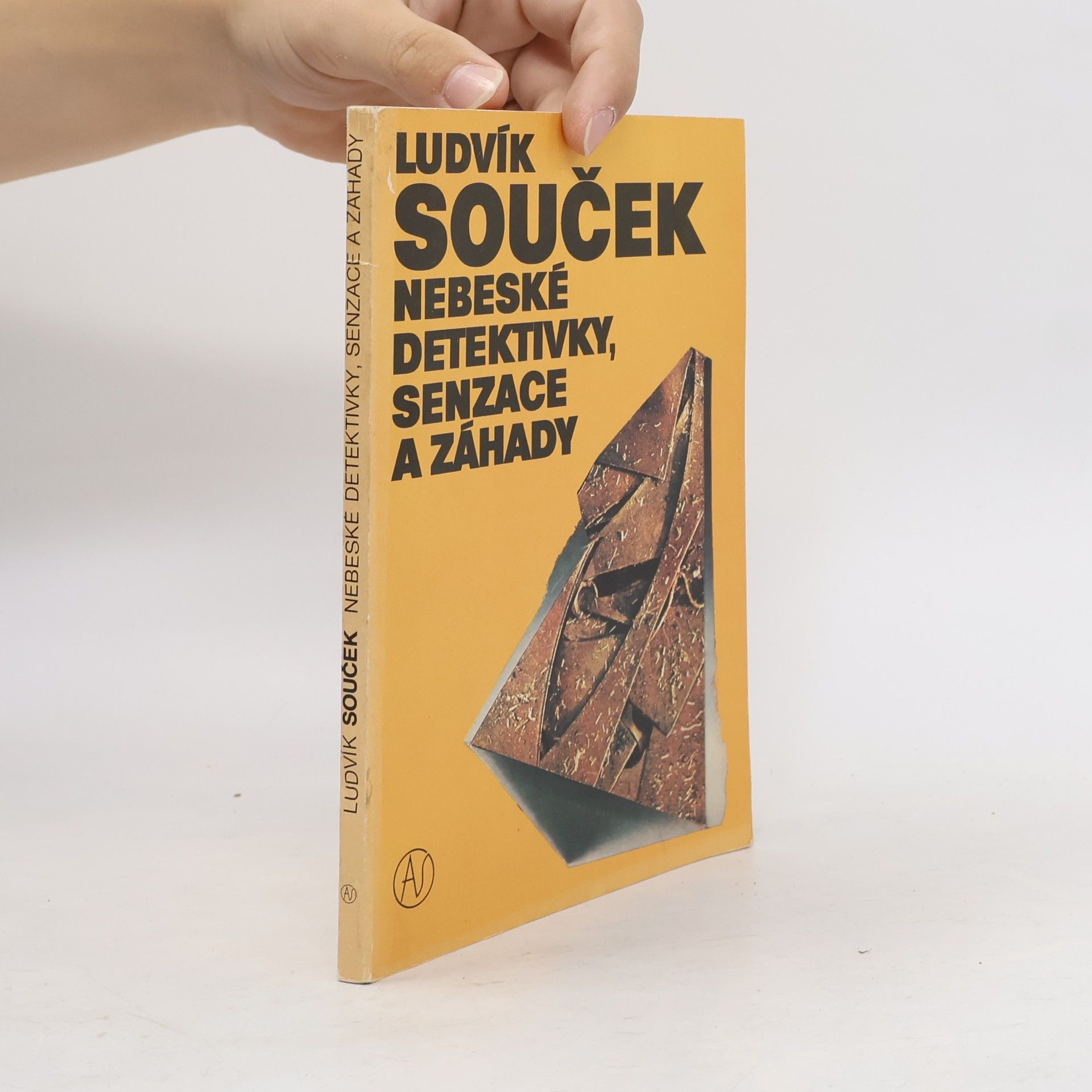 Ludvík Souček Nebeské detektivky, senzace a záhady