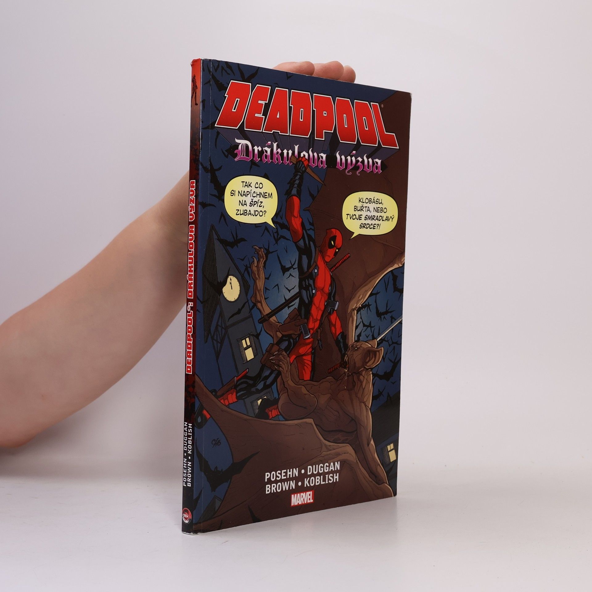 Brian Posehn Deadpool. Drákulova výzva