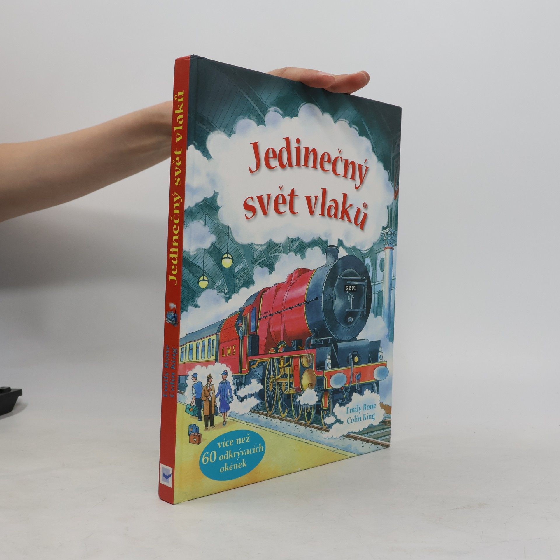 Alena Heroutová Jedinečný svět vlaků