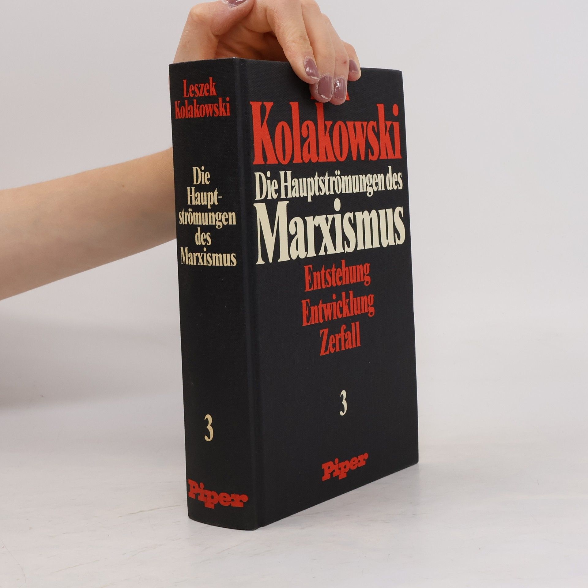 Leszek Kolakowski Die Hauptströmungen des Marxismus 3