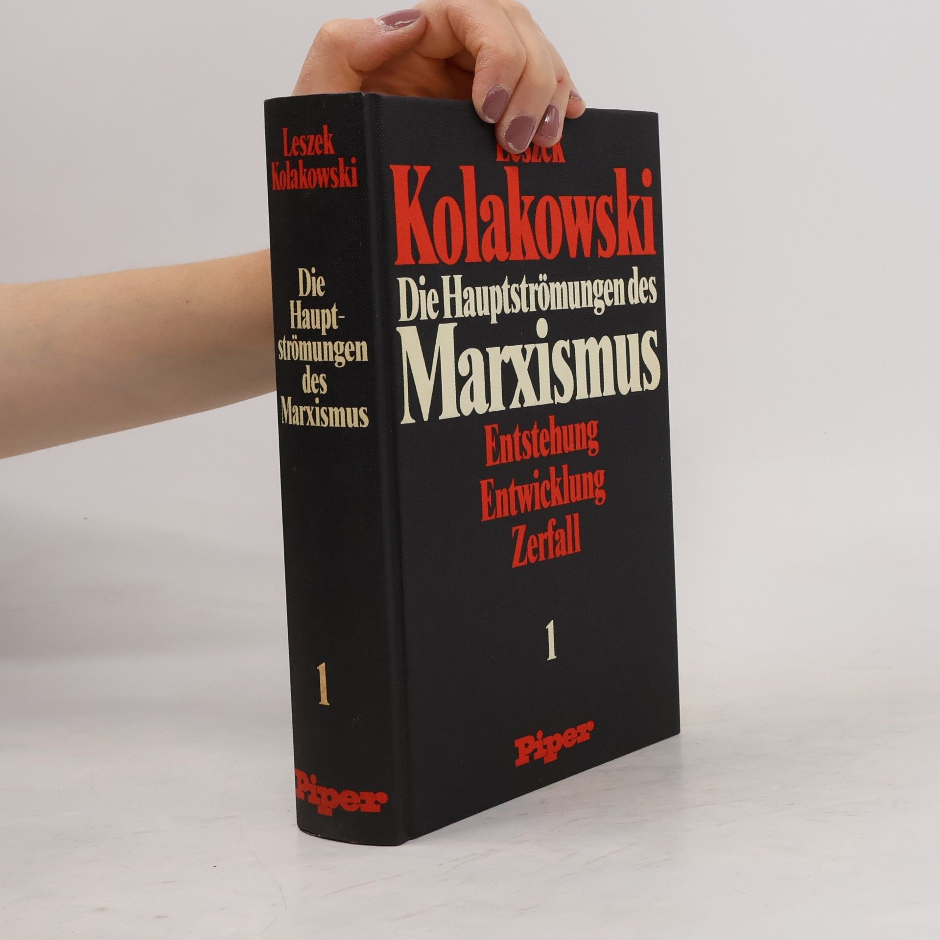 Leszek Kolakowski Die Hauptströmungen des Marxismus