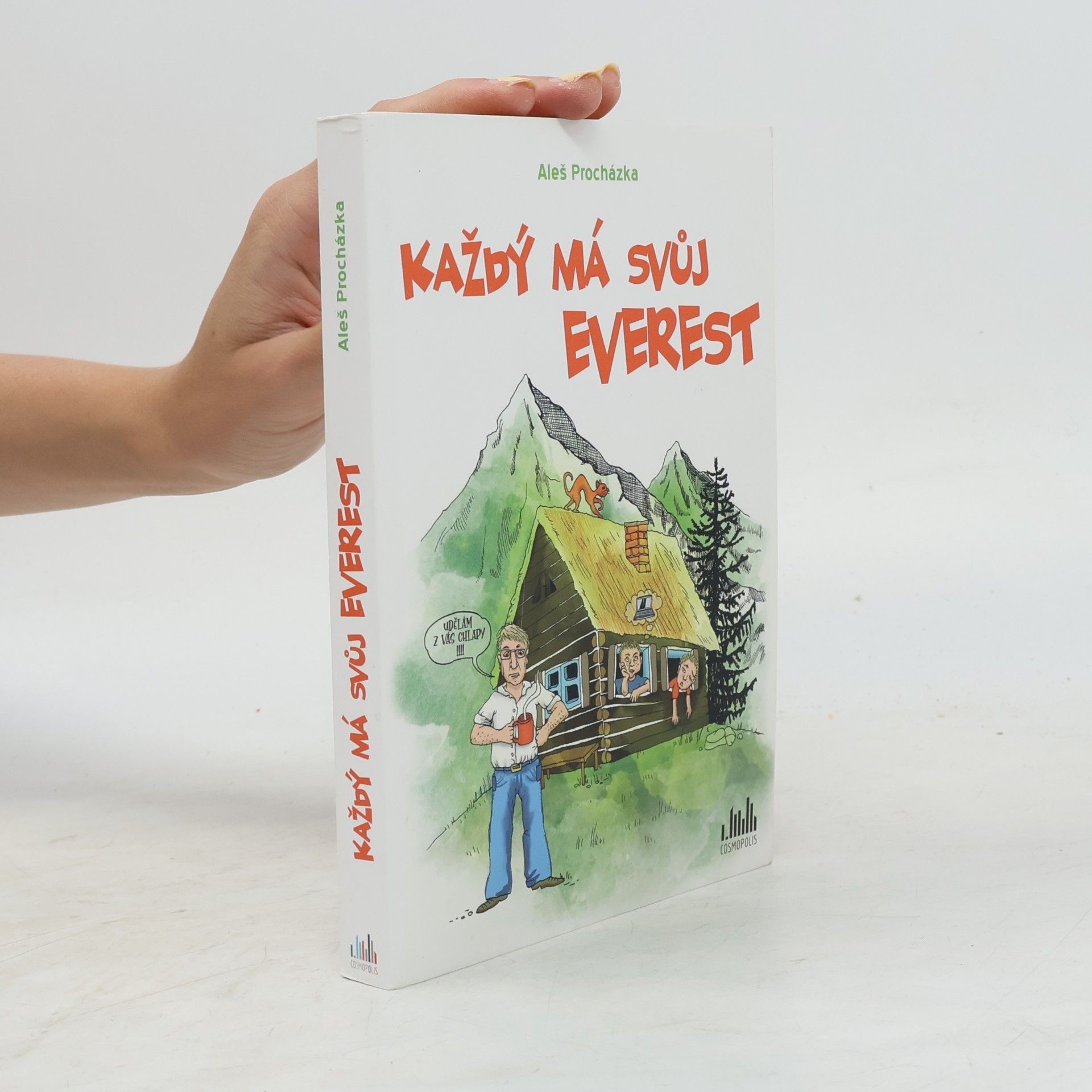 Aleš Procházka Každý má svůj Everest