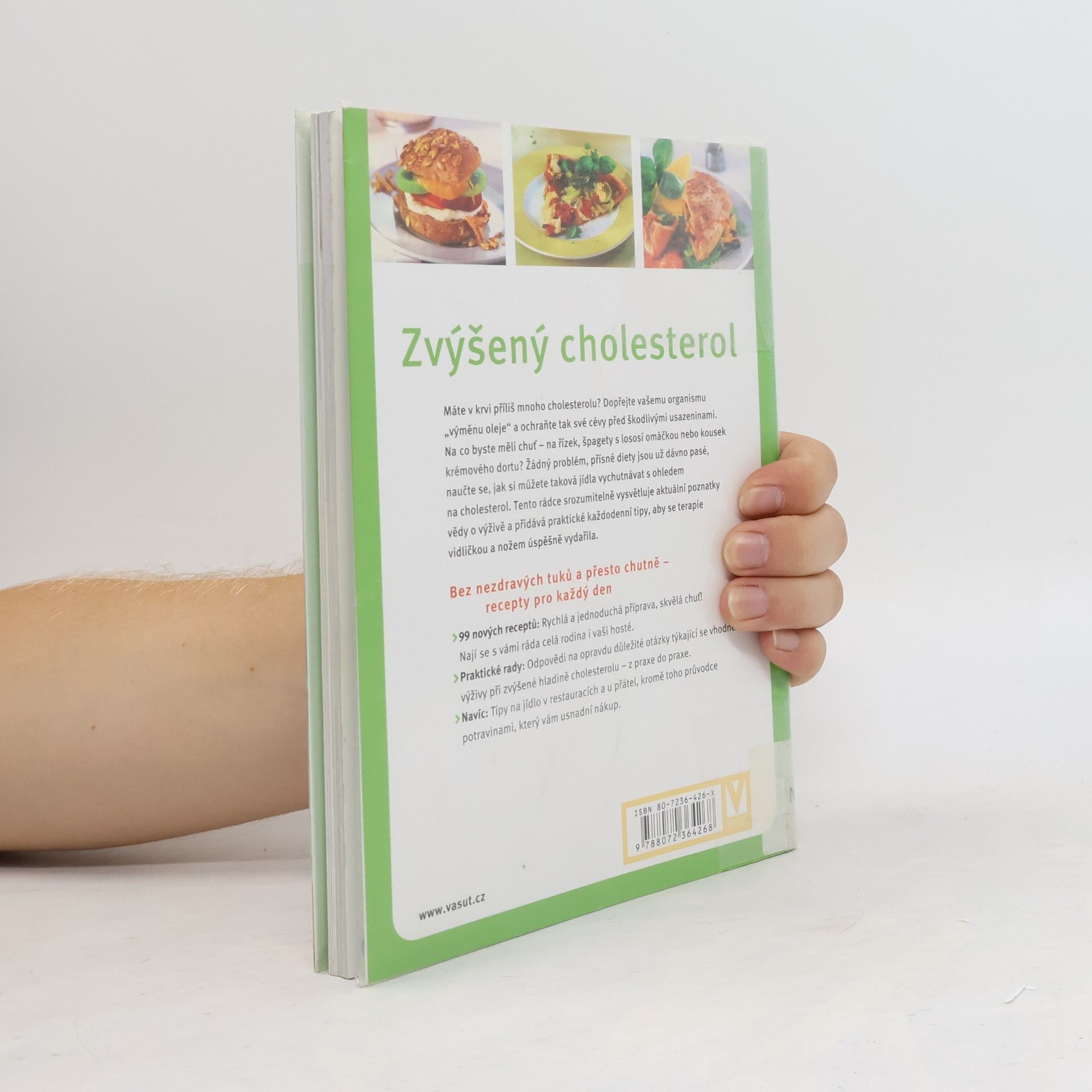 Friedrich Bohlmann Vaříme zdravě při zvýšeném cholesterolu. 101 chutných jídel : včetně průvodce potravinami