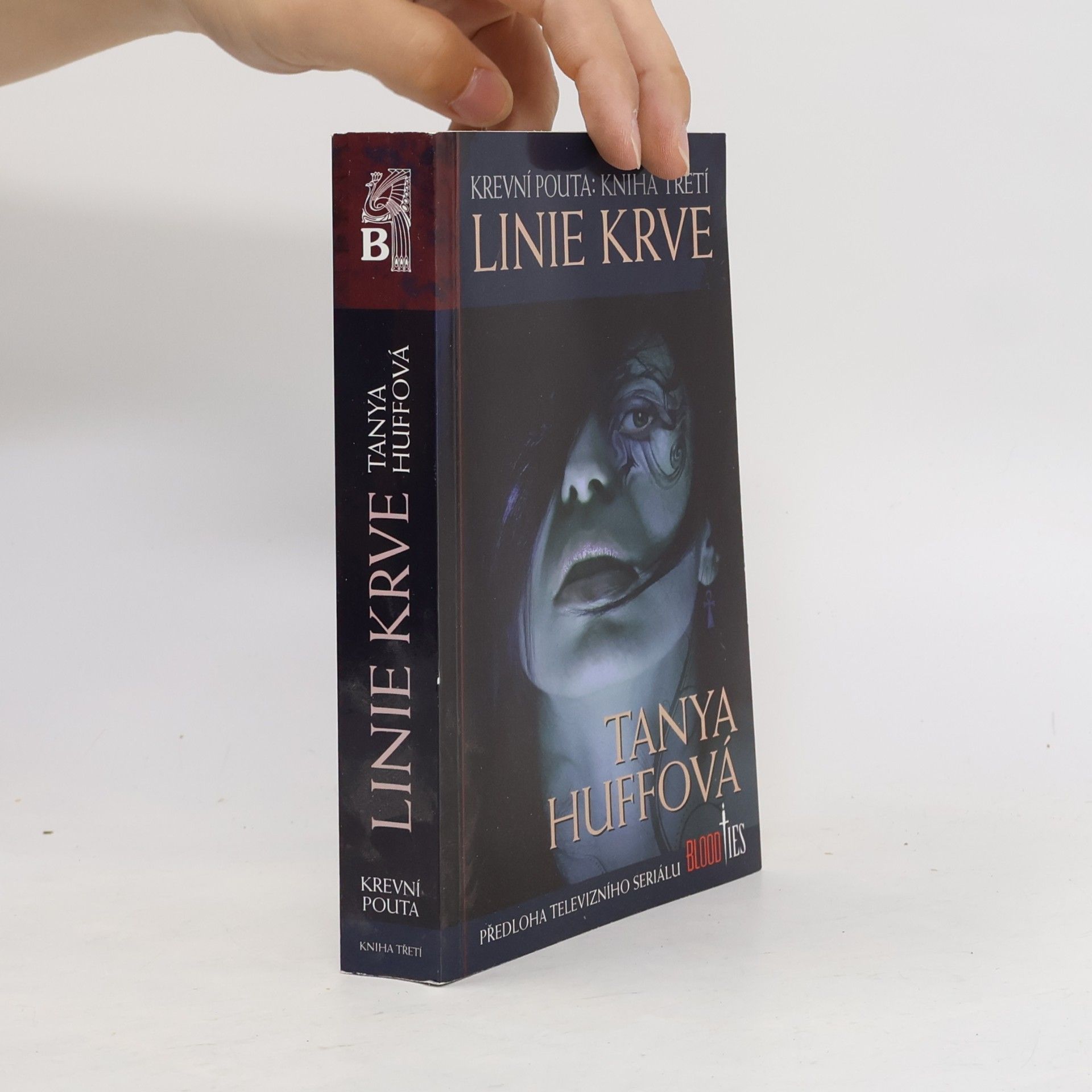 Tanya Huff Krevní pouta. Kniha třetí, Linie krve