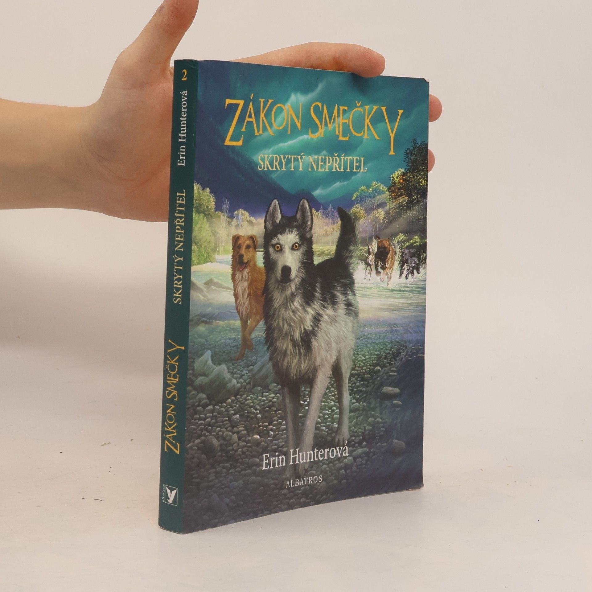 Erin Hunter Zákon smečky: Skrytý nepřítel