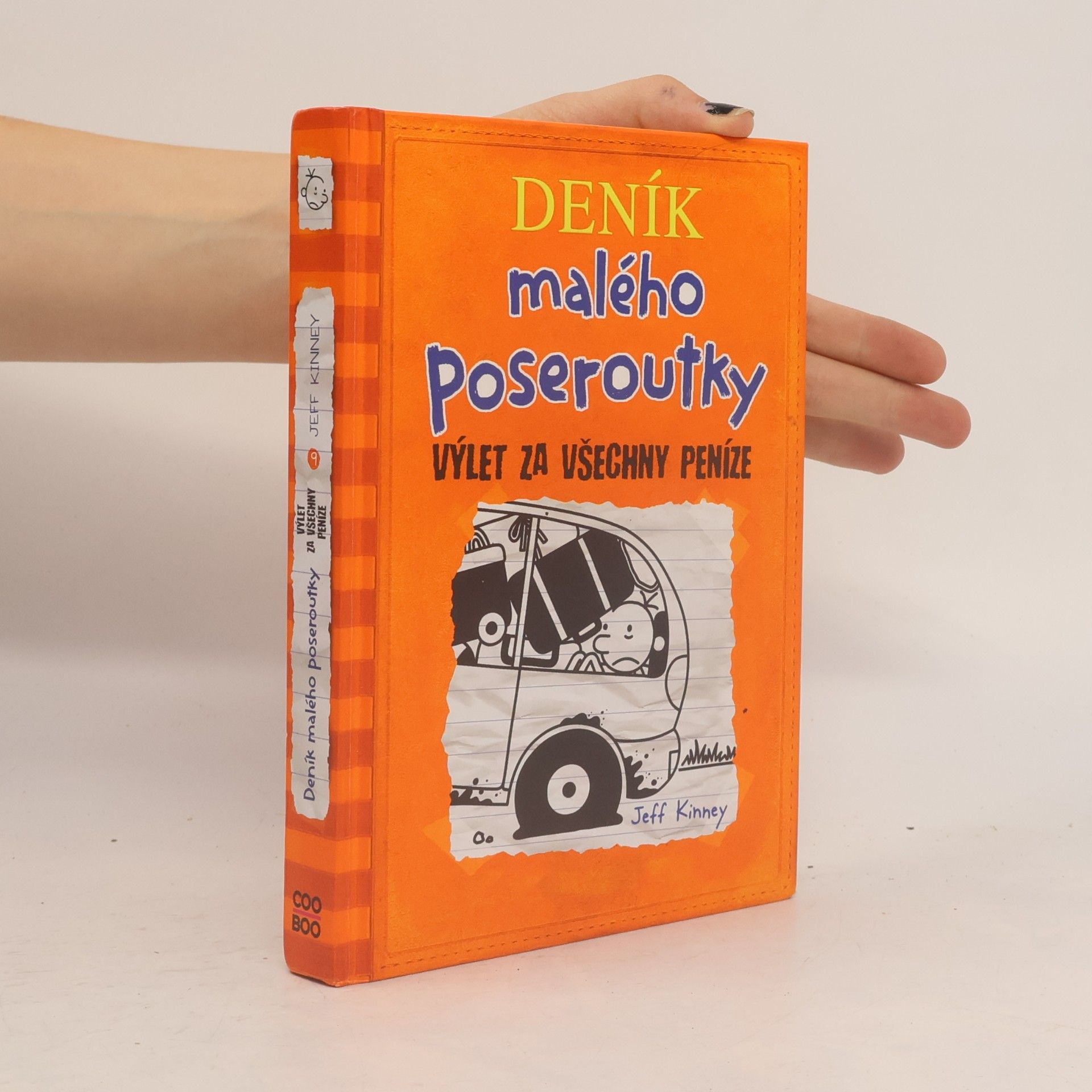 Jeff Kinney Deník malého poseroutky 9. Výlet za všechny peníze