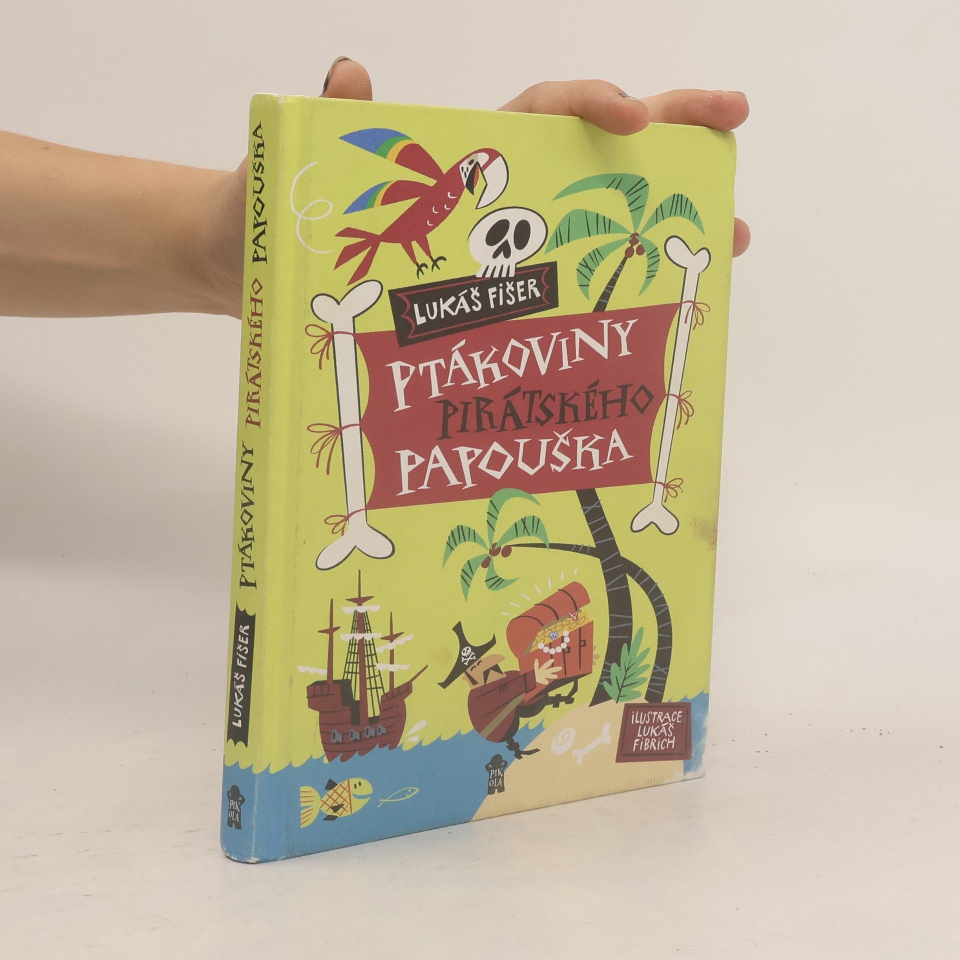 Lukáš Fišer Ptákoviny pirátského papouška