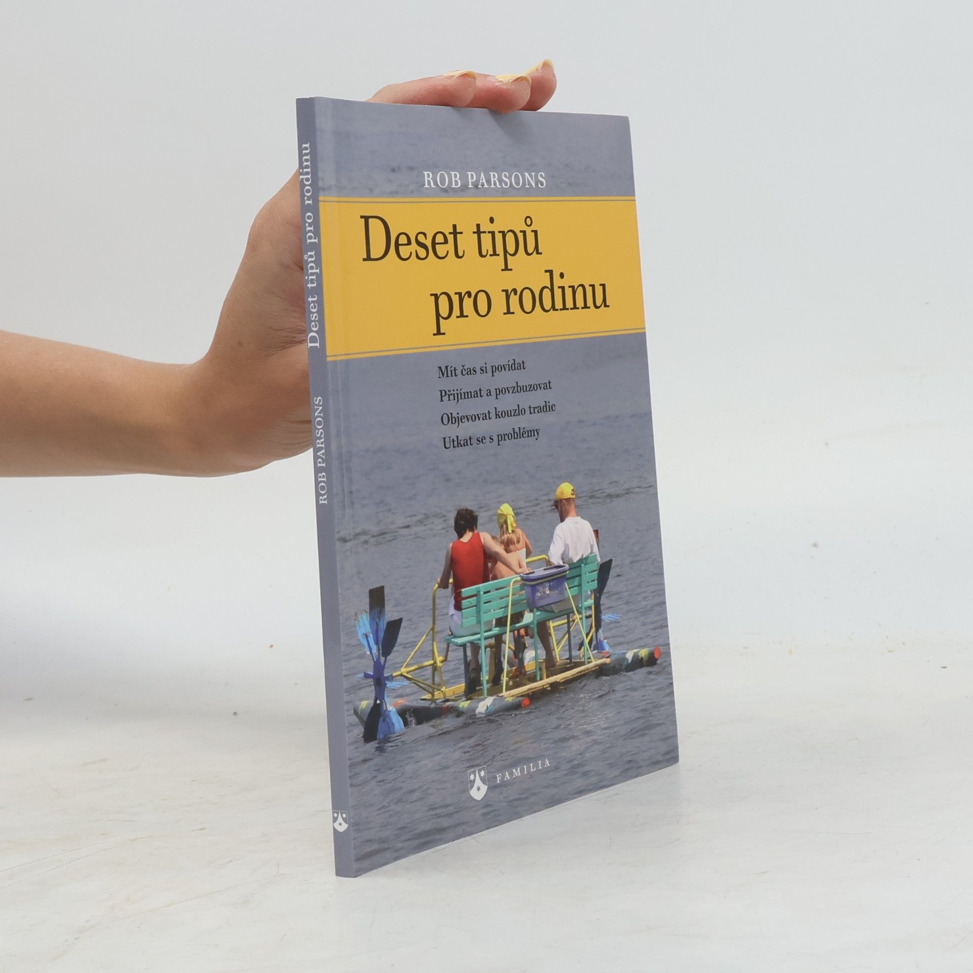 Rob Parsons Deset tipů pro rodinu