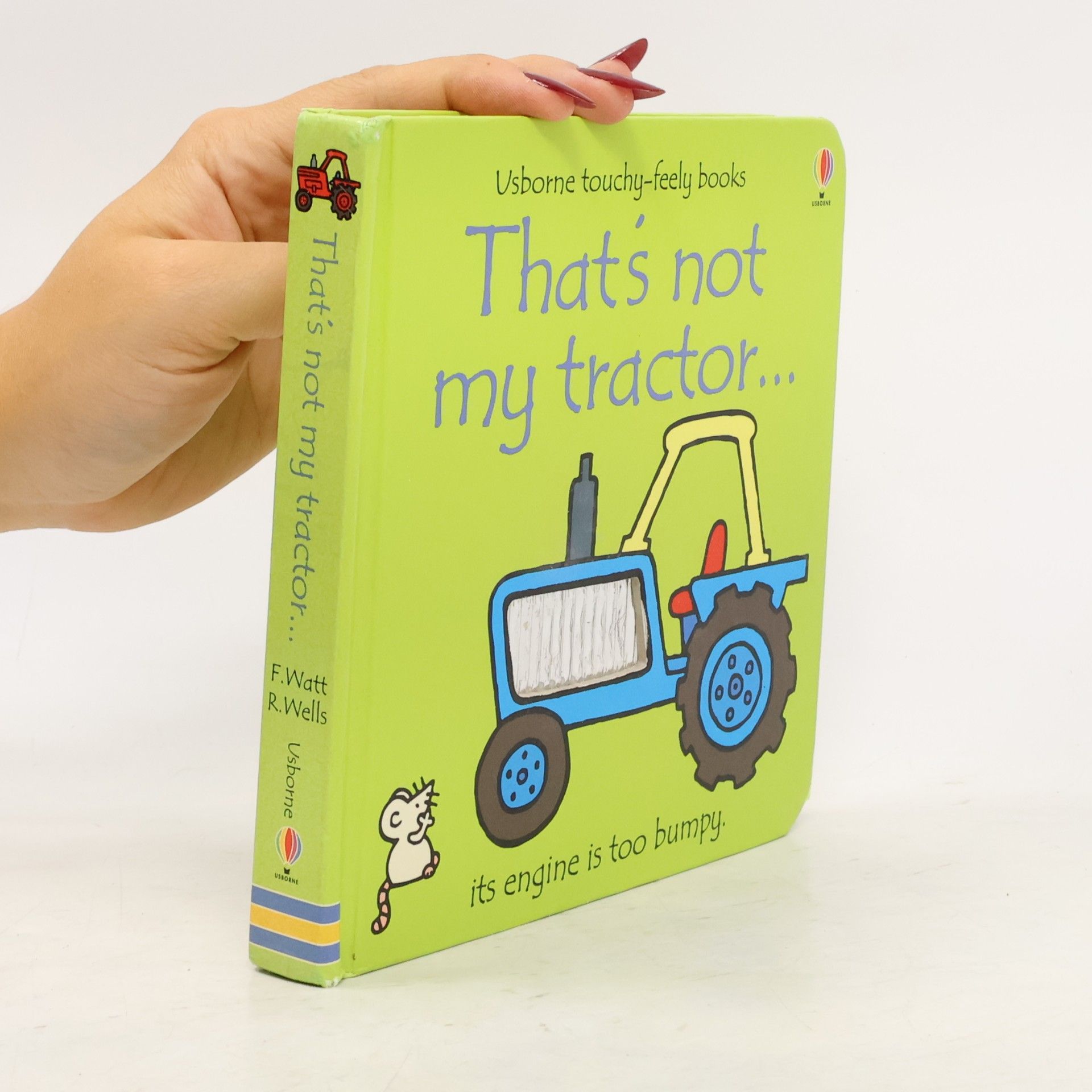 Rachel Wells Usborne Touchy-Feely Books: That's Not My Tractor...
