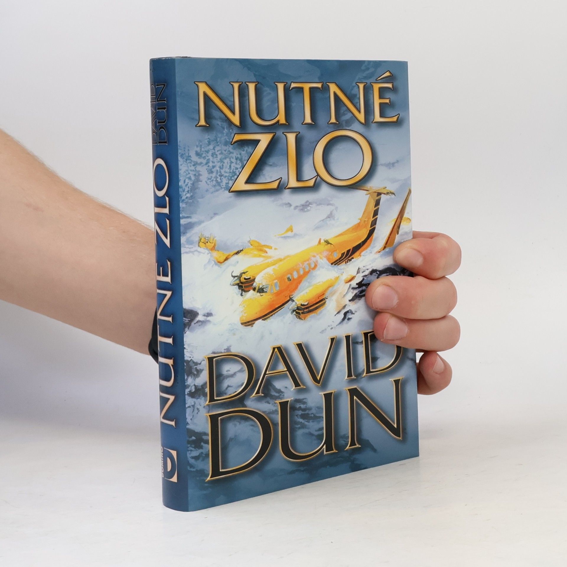 Dun David Nutné zlo