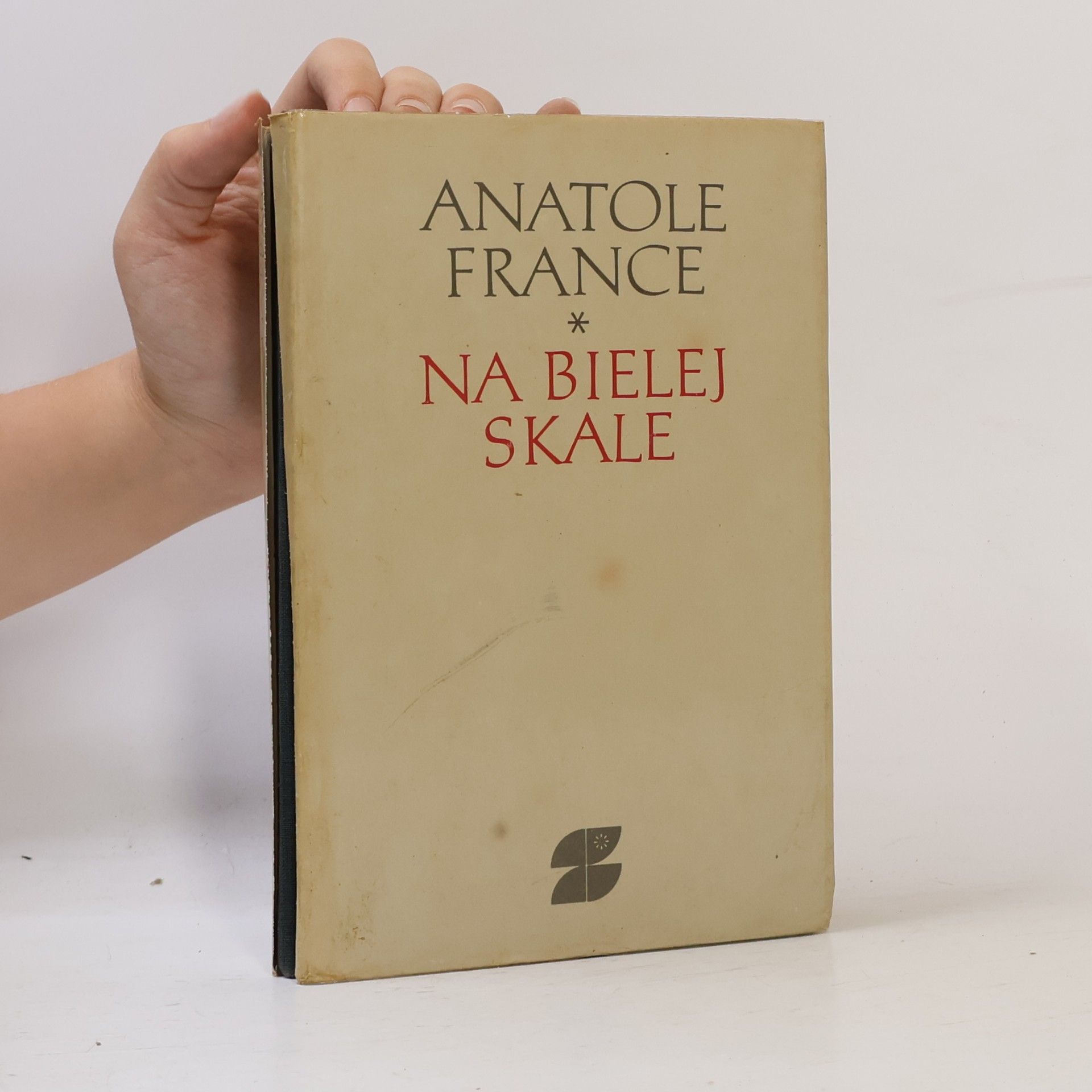 Anatole France Na bielej skale a iné prózy
