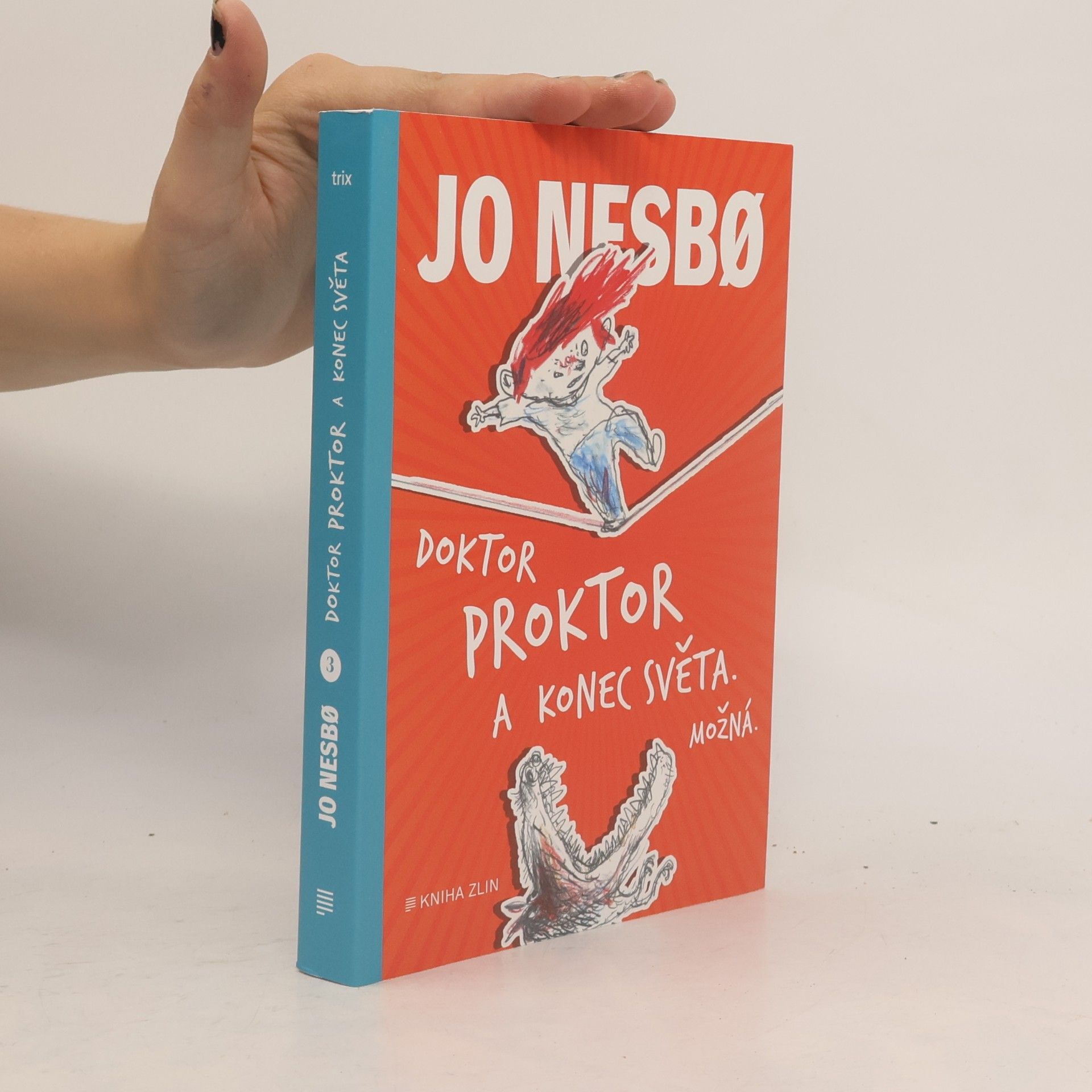 Jo Nesbø Doktor Proktor a konec světa. Možná...