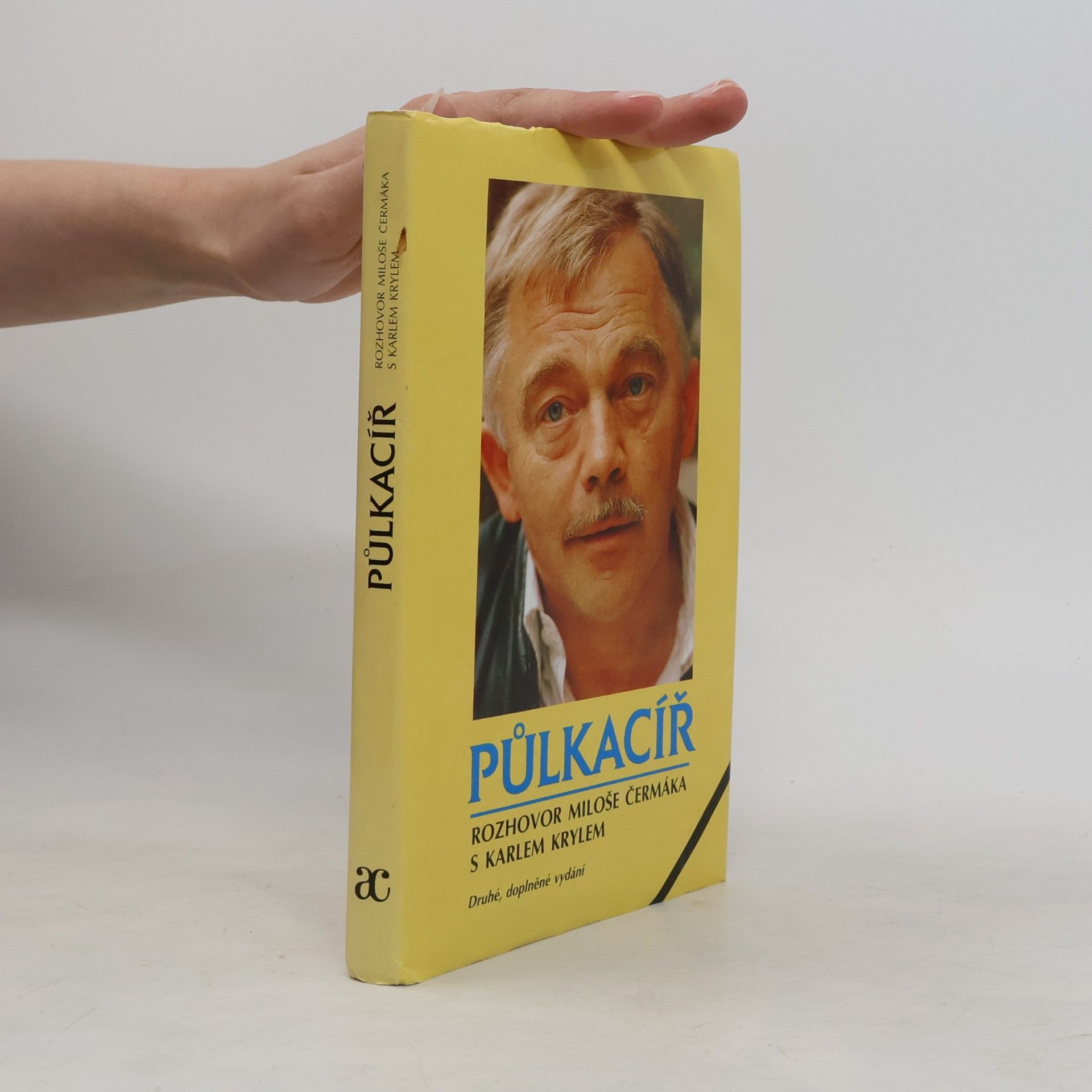 Miloš Čermák Půlkacíř. Rozhovor Miloše Čermáka s Karlem Krylem (2. vydání - doplněné)