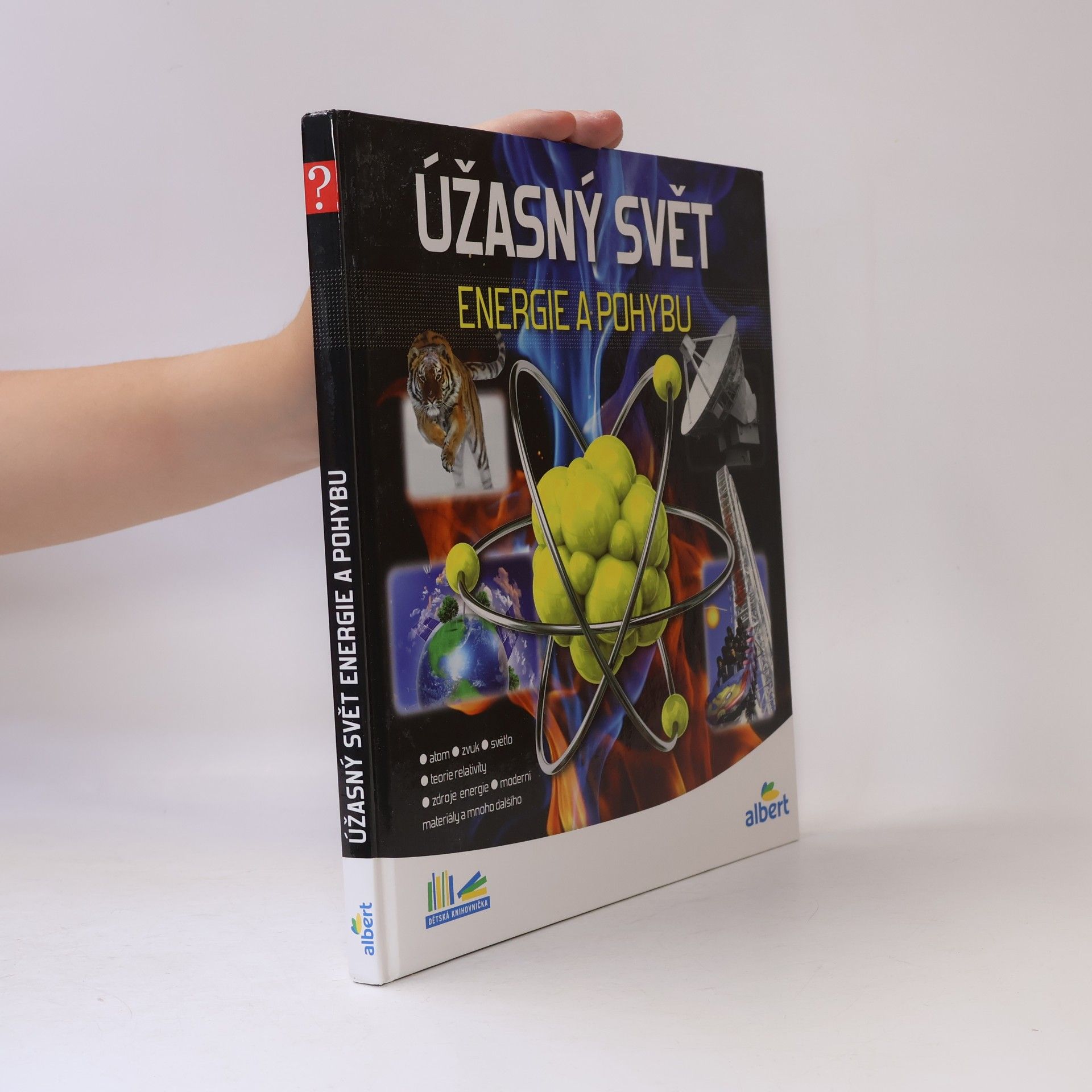 Jiří Kolda Úžasný svět energie a pohybu. Jak to funguje?