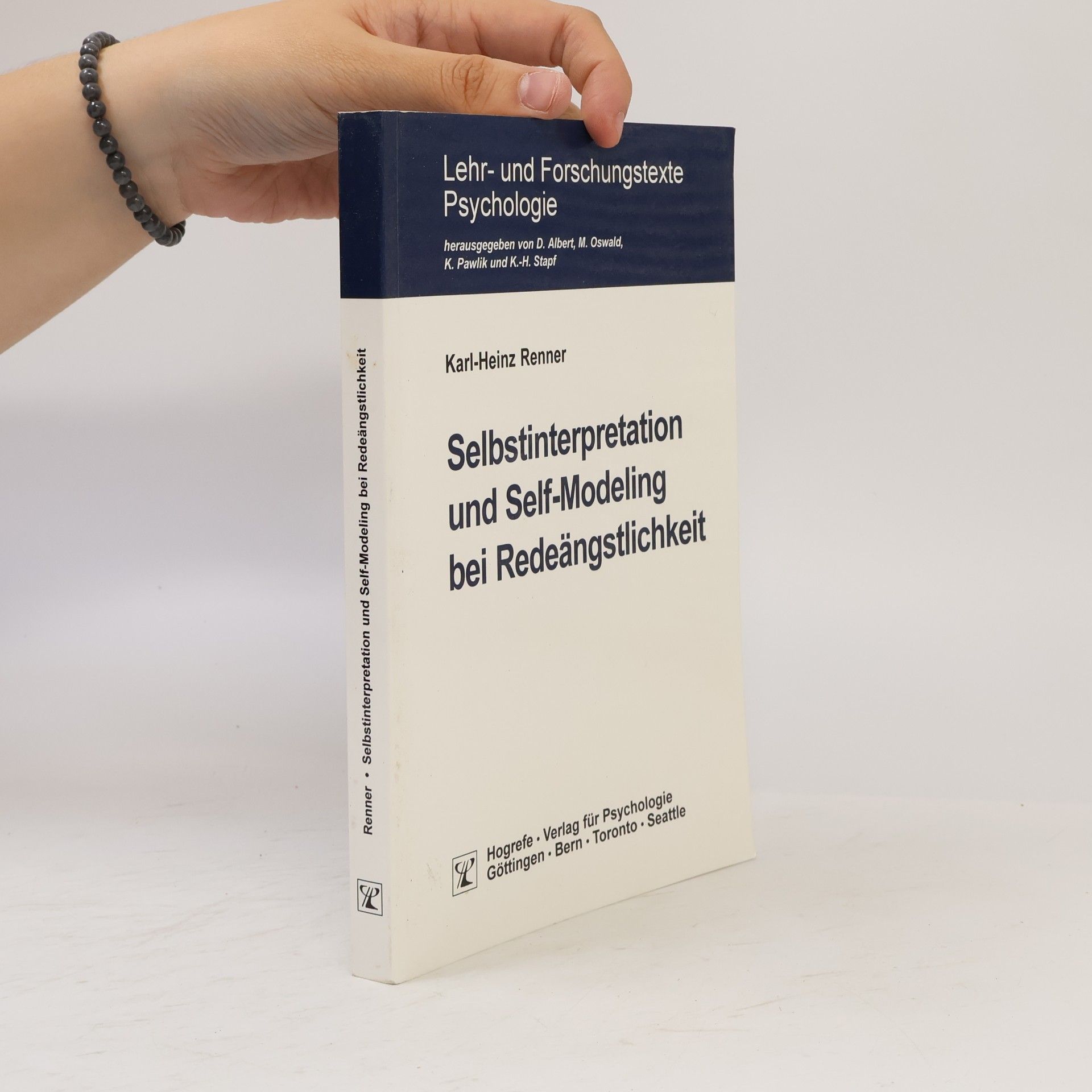 Heinz Renner Selbstinterpretation und Self-Modeling bei Redeängstlichkeit
