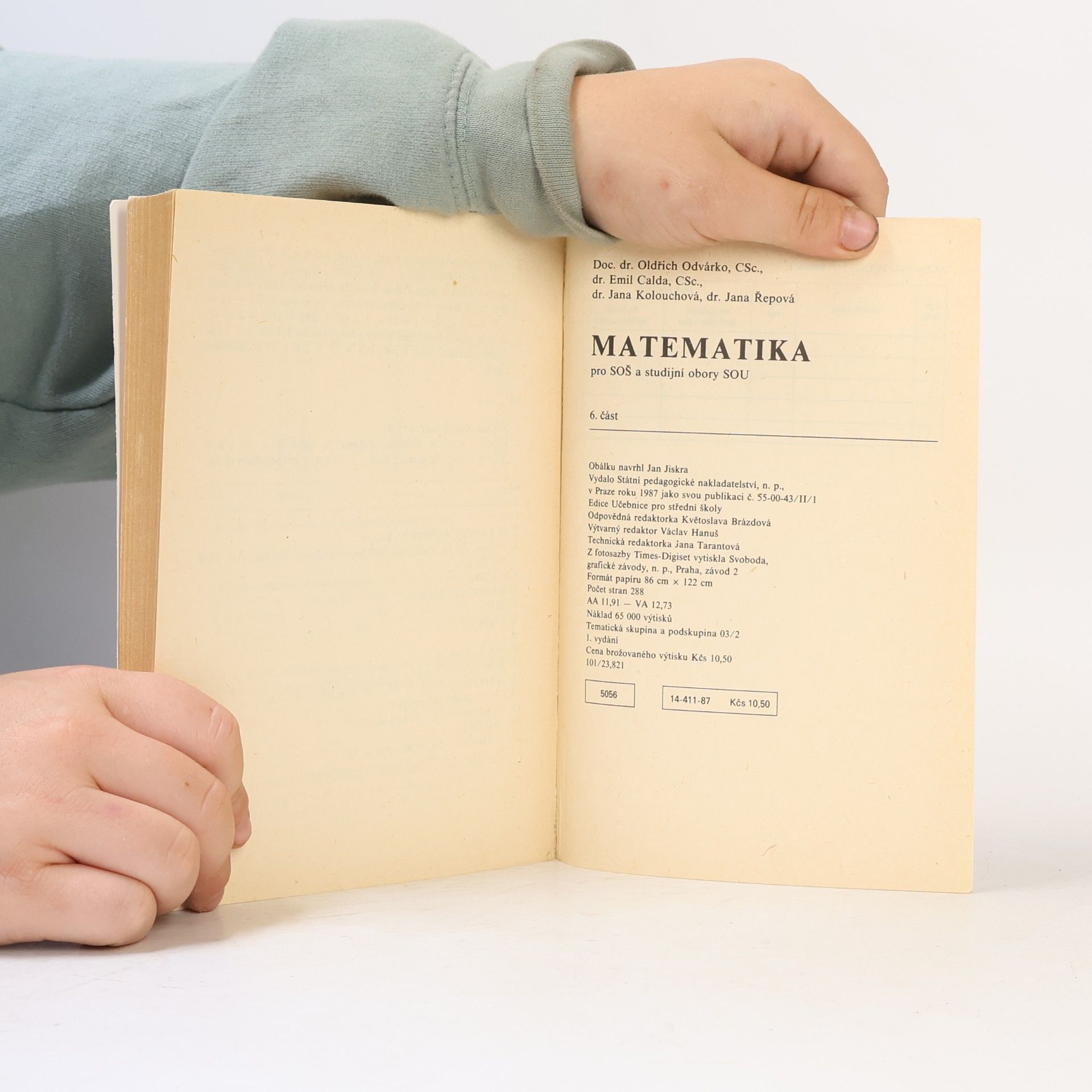Various authors Matematika pro SOŠ a studijní obory SOU 6. část
