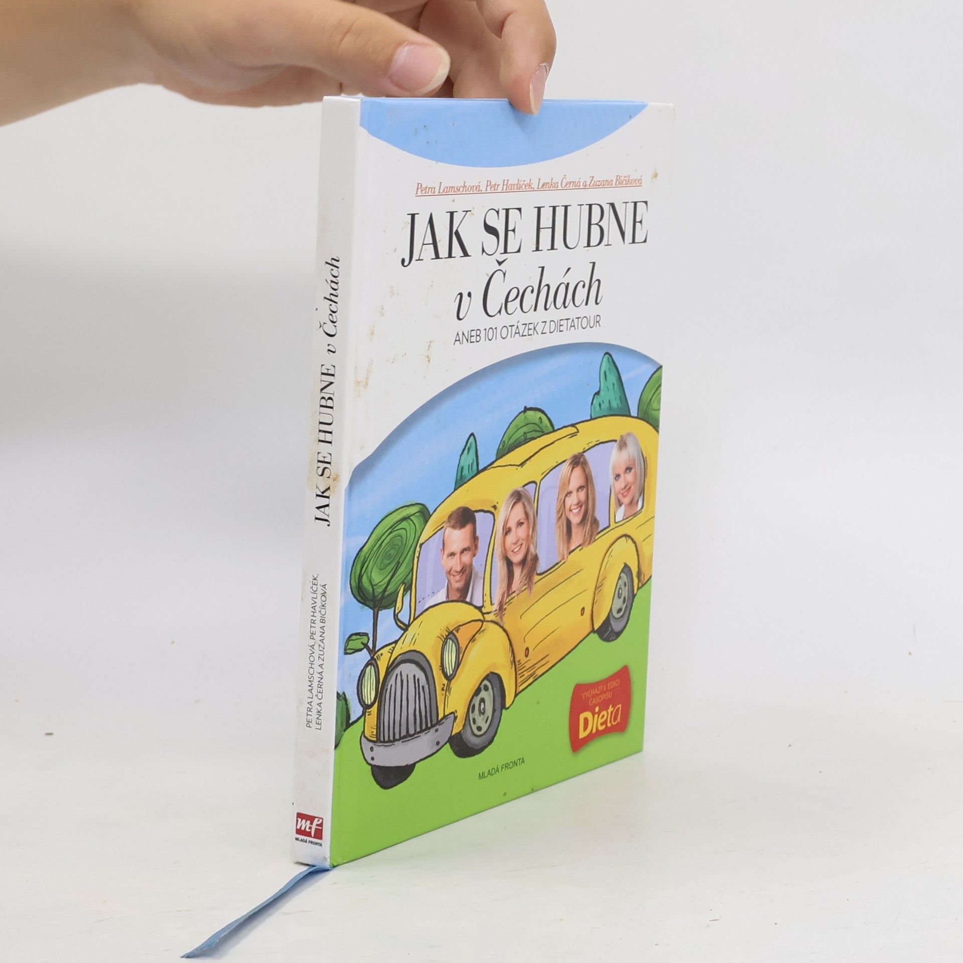 Collectif d'auteurs Jak se hubne v Čechách, aneb, 101 otázek z dietatour