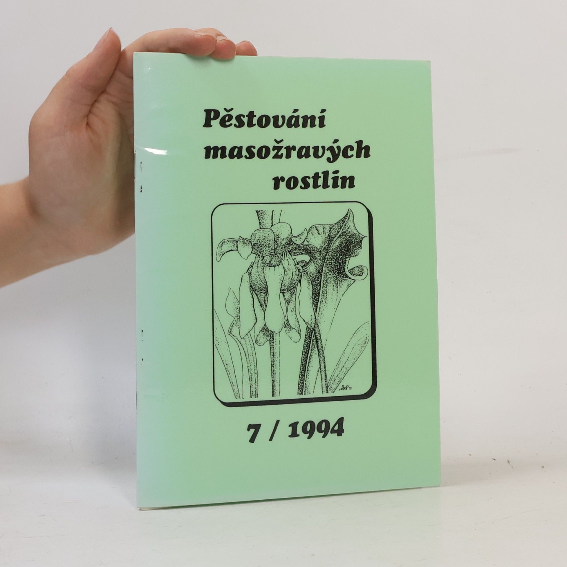 Kolektív autorov Pěstování masožravých rostlin 7/1994