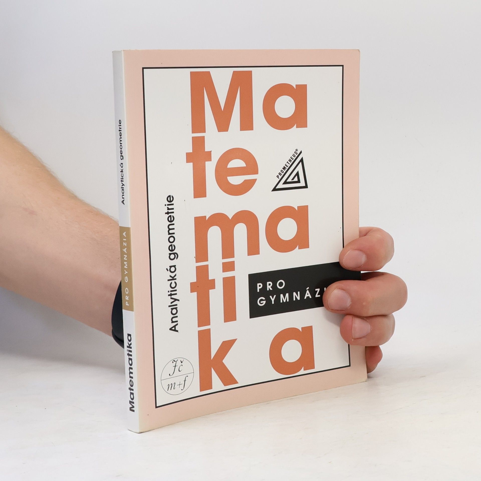Matematika pro gymnázia. Analytická geometrie