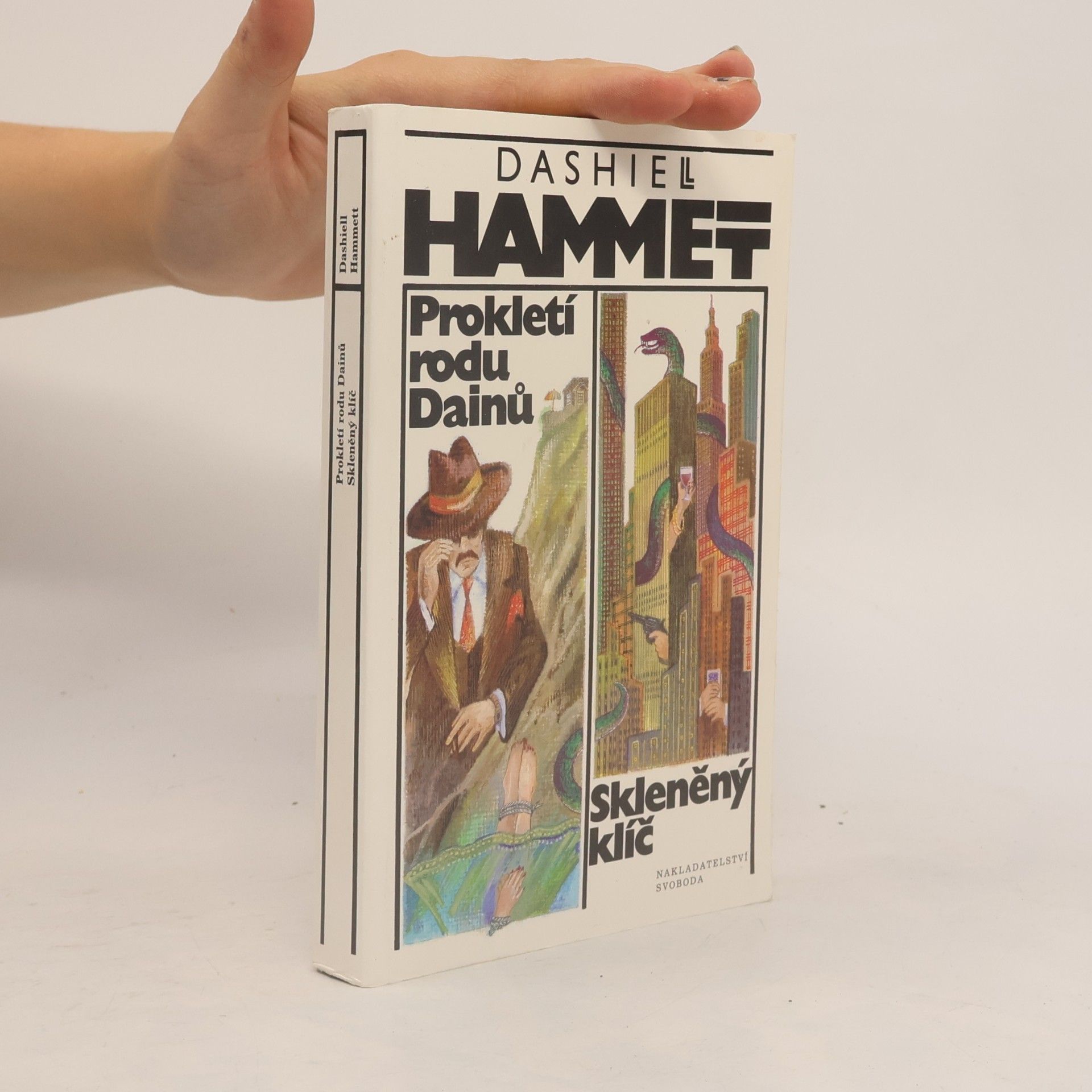 Dashiell Hammett Prokletí rodu Dainů. Skleněný klíč