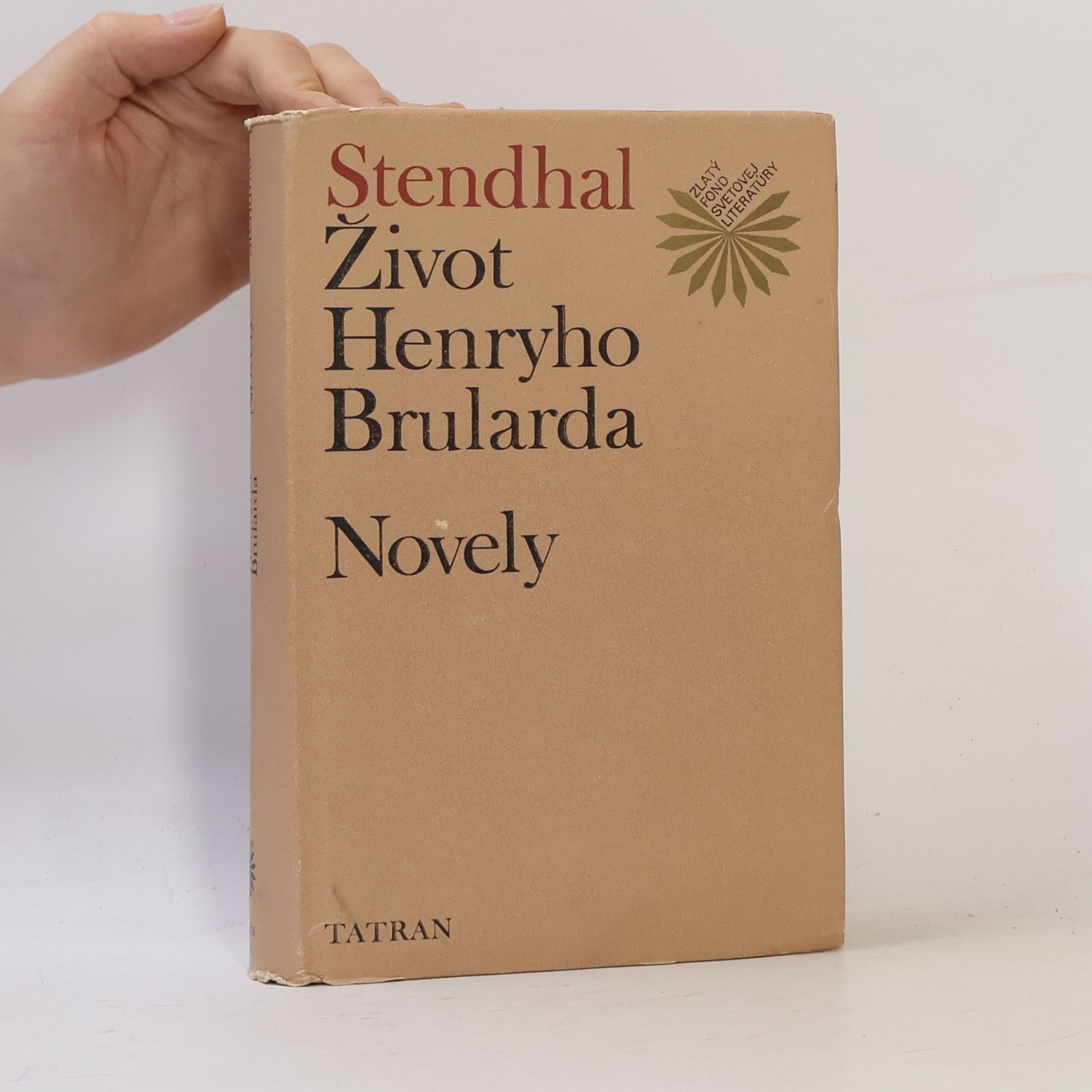 Život Henryho Brularda. Novely