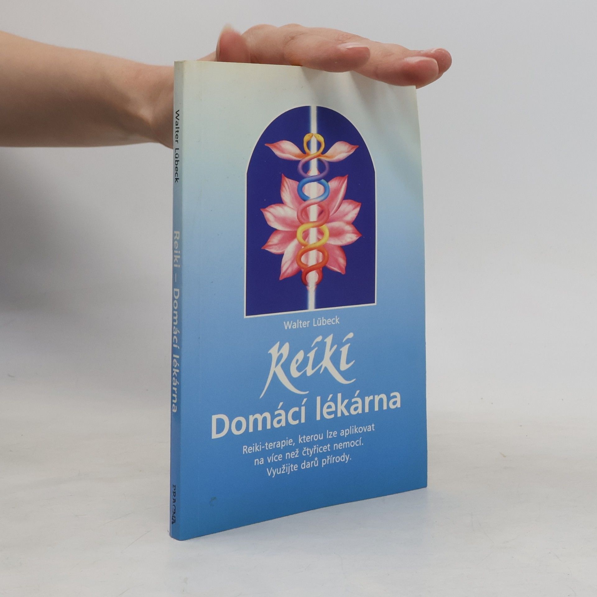 Walter Lübeck Reiki: Domácí lékárna
