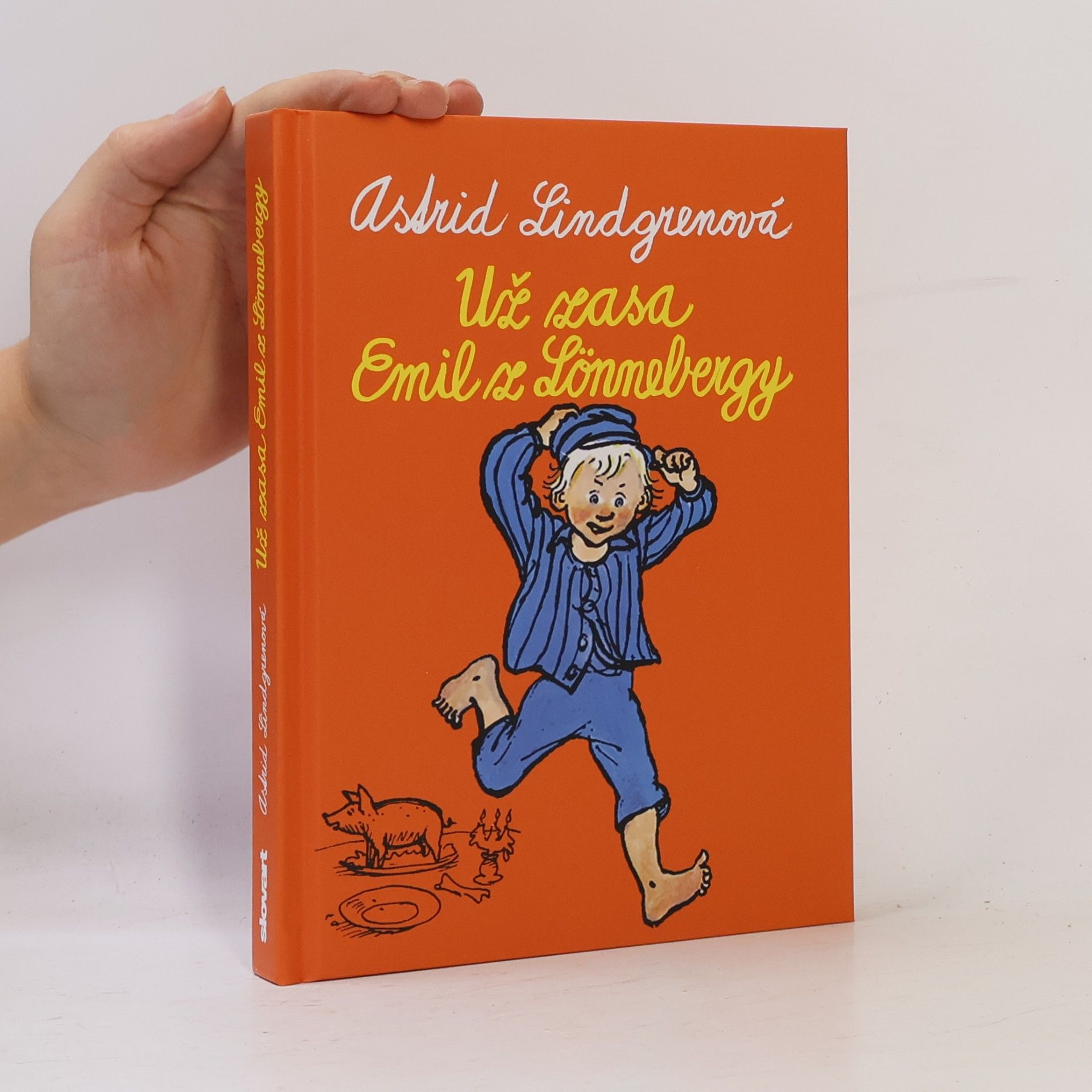 Astrid Lindgren Už zasa Emil z Lönnebergy