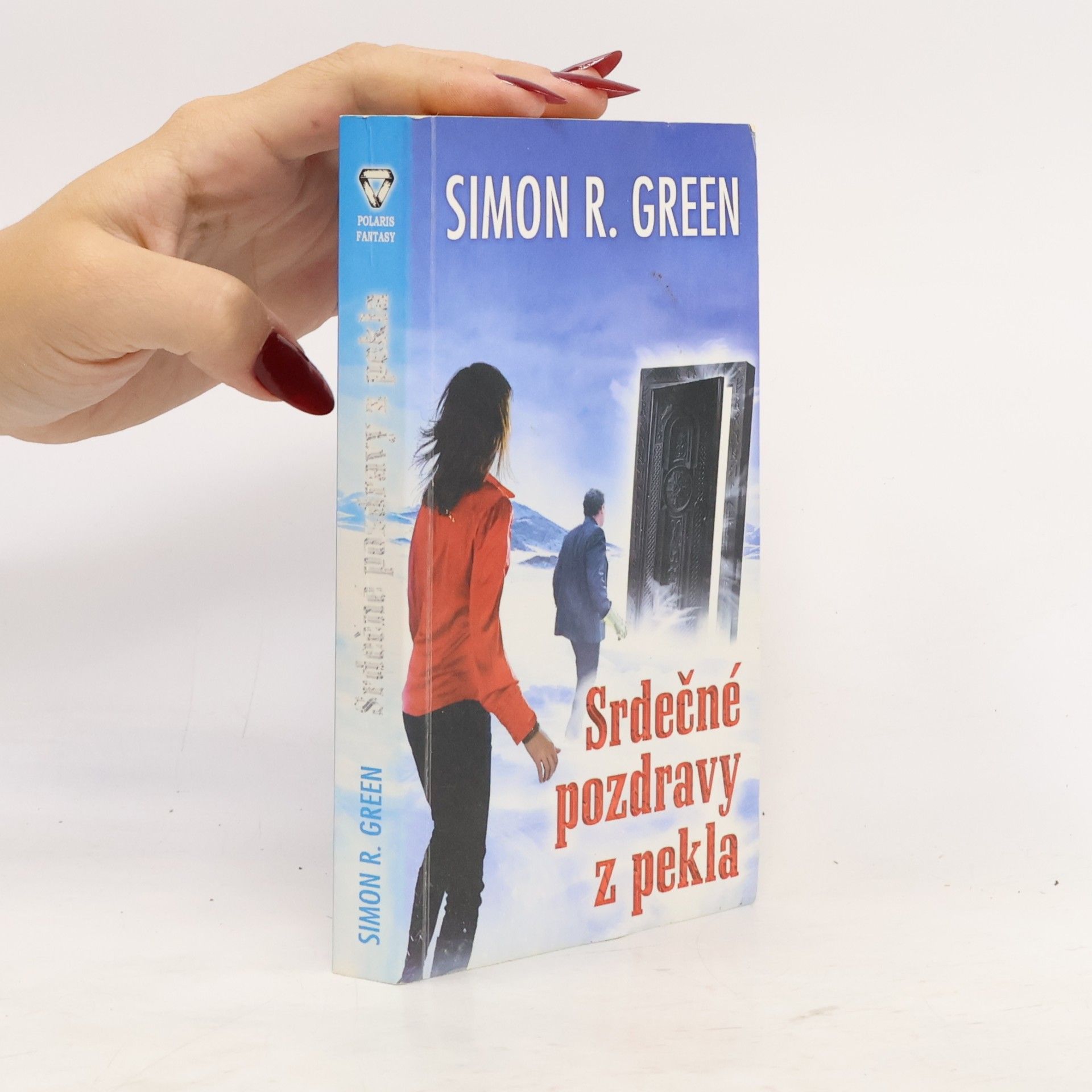Simon R. Green Srdečné pozdravy z pekla