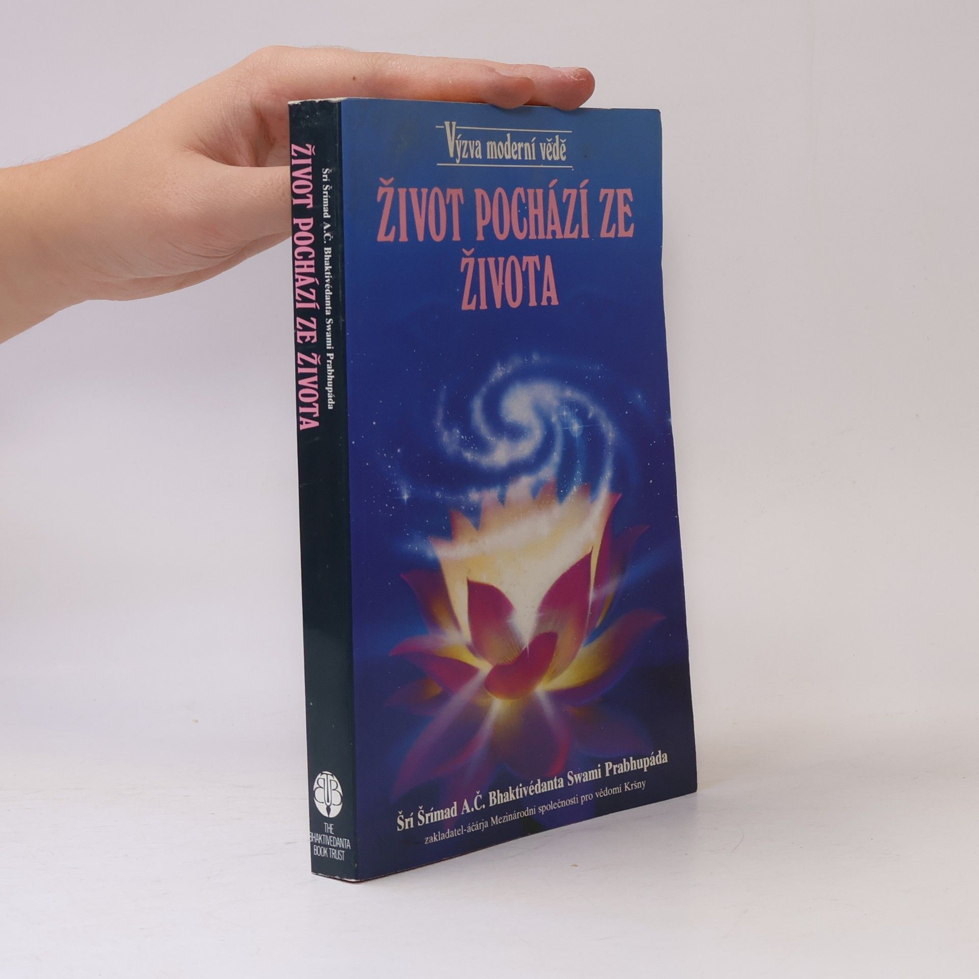 A. C. Bhaktivedanta Swami Prabhupada Život pochází ze života