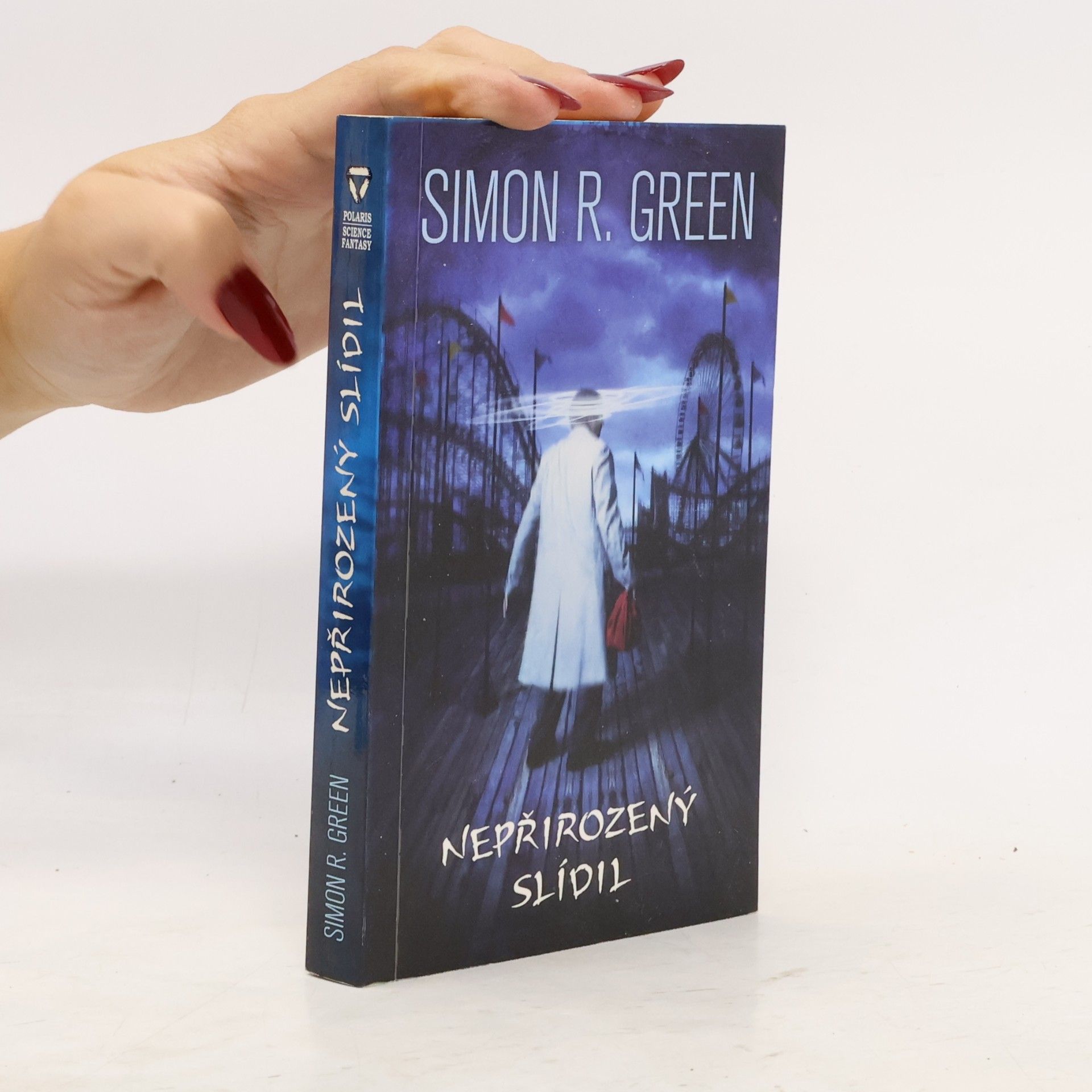 Simon Richard Green Nepřirozený slídil