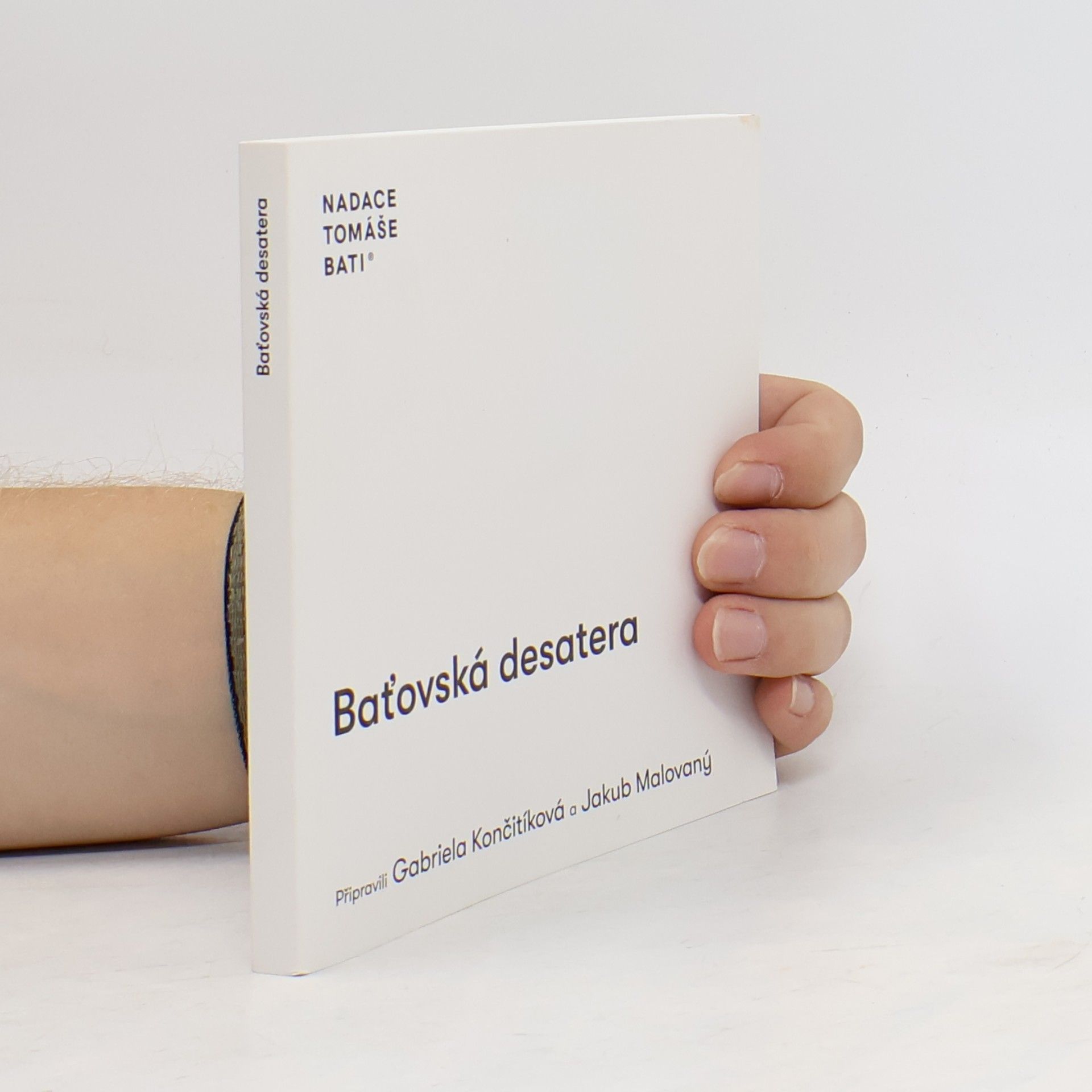 Gabriela Culík Končitíková Baťovská desatera