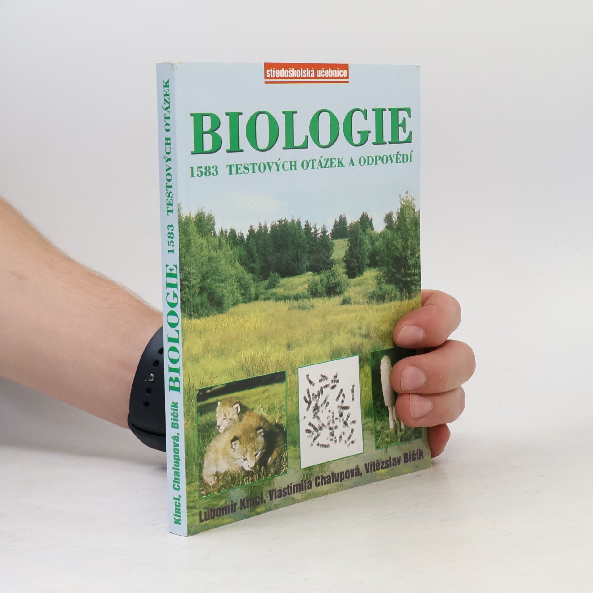 Vlastimila Chalupová Karlovská Biologie. 1583 testových otázek a odpovědí