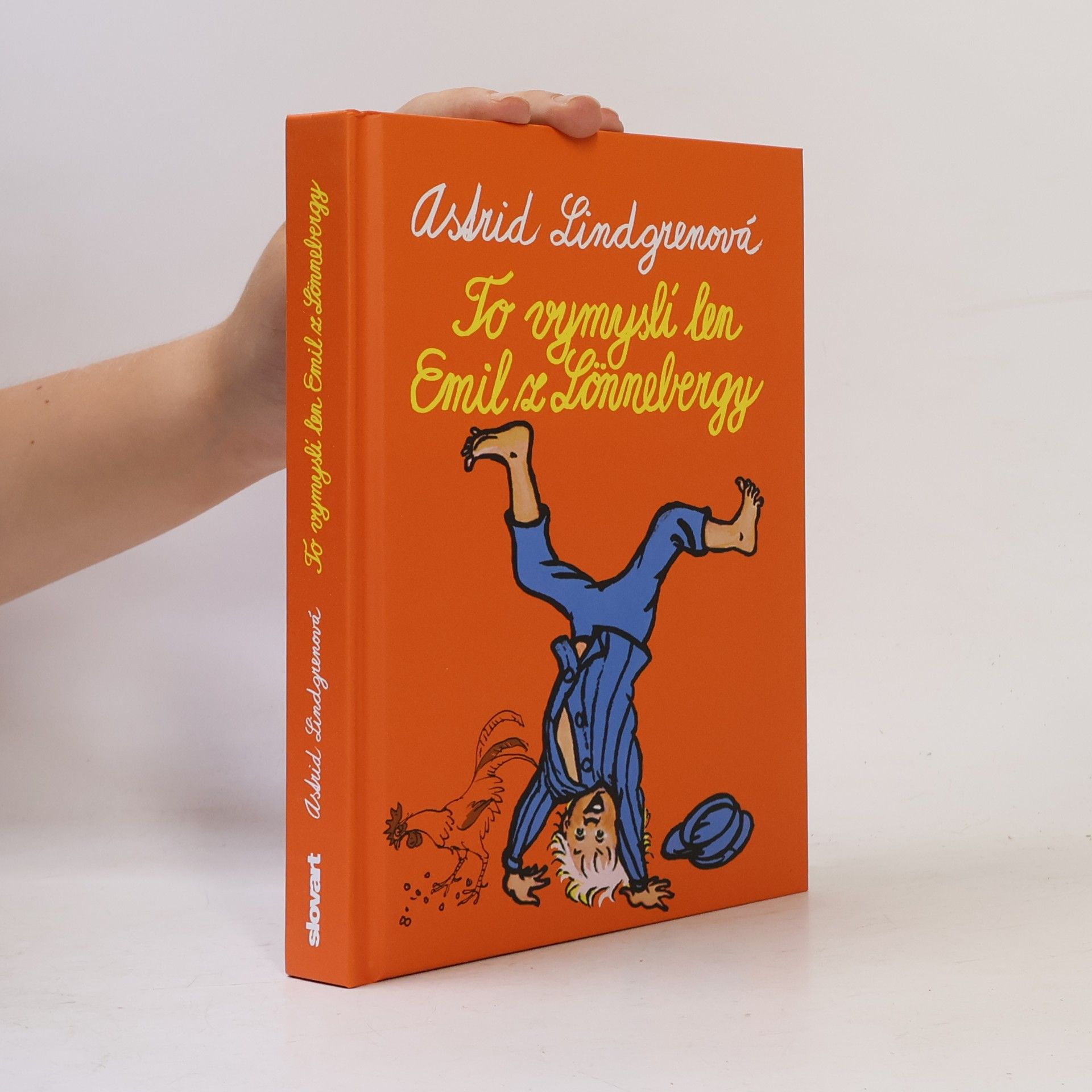 Astrid Lindgren To vymyslí len Emil z Lönnebergy