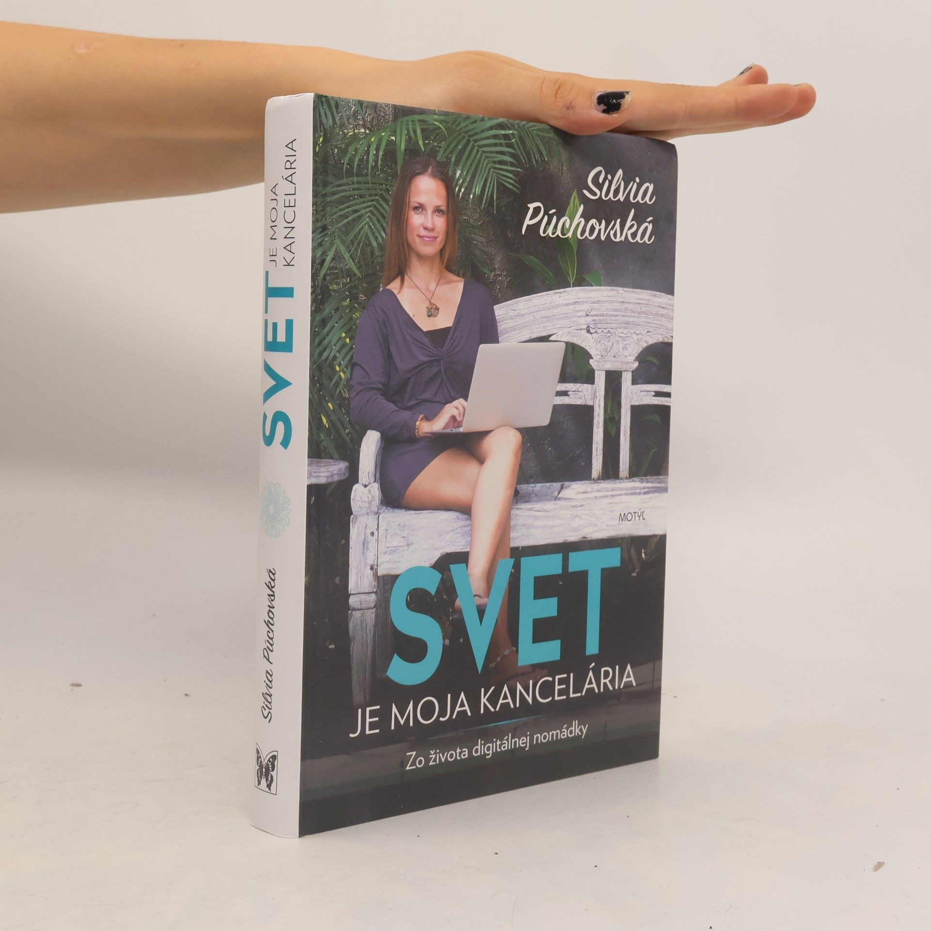Silvia Púchovská Svet je moja kancelária