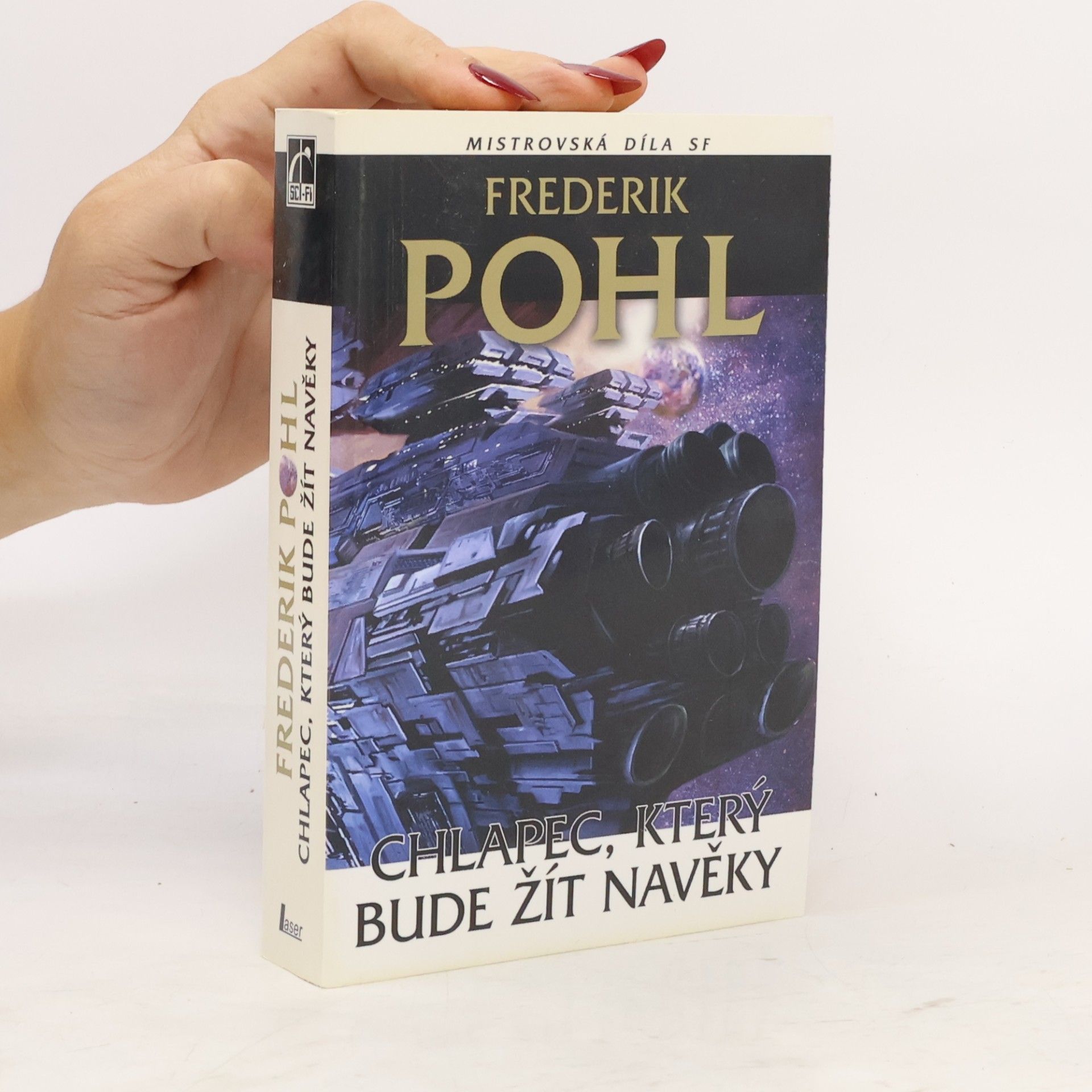 Frederik Pohl Chlapec, který bude žít navěky
